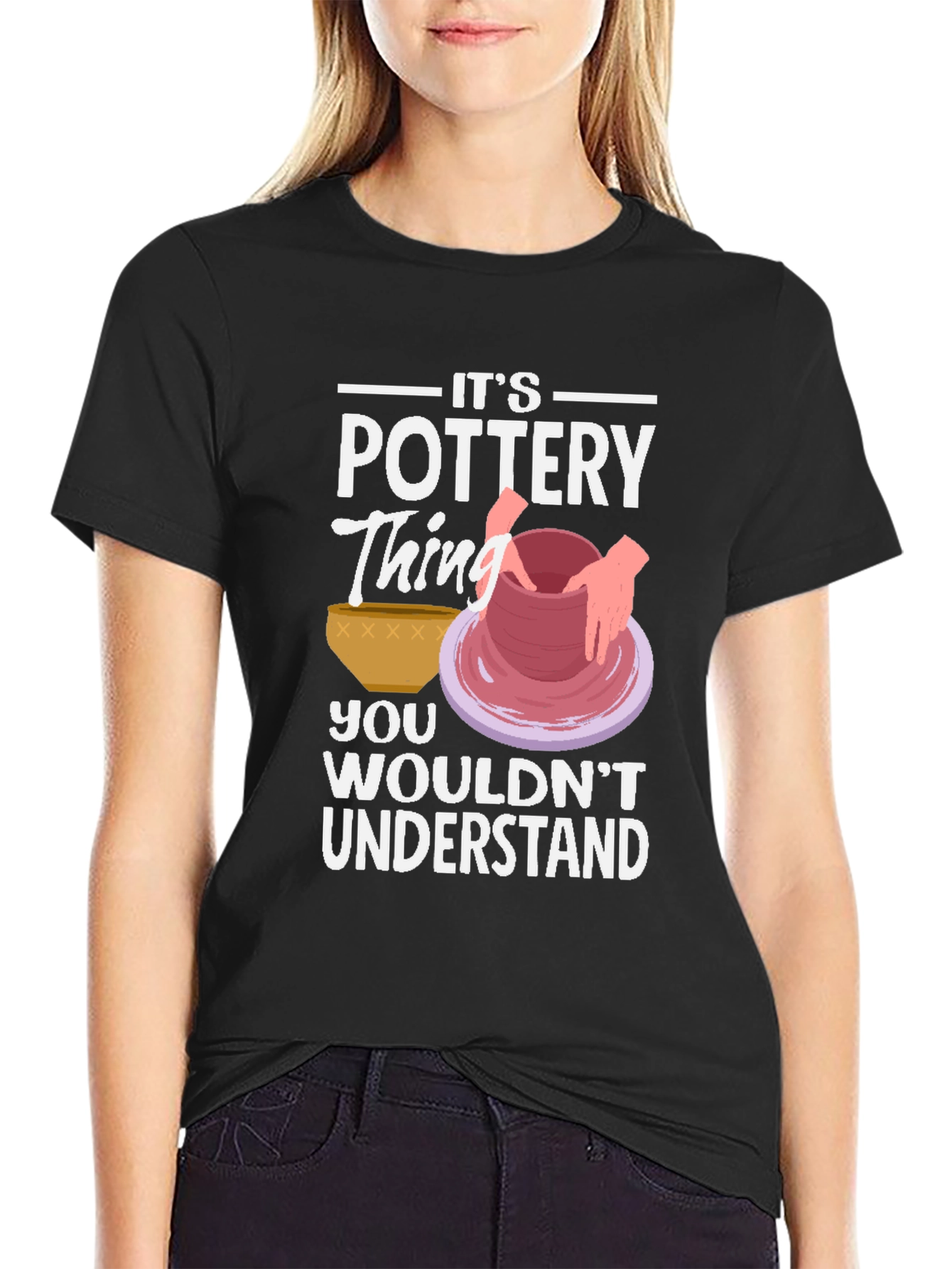 Pottery Thing Graphic T-Shirt - Unique Hobby Tee