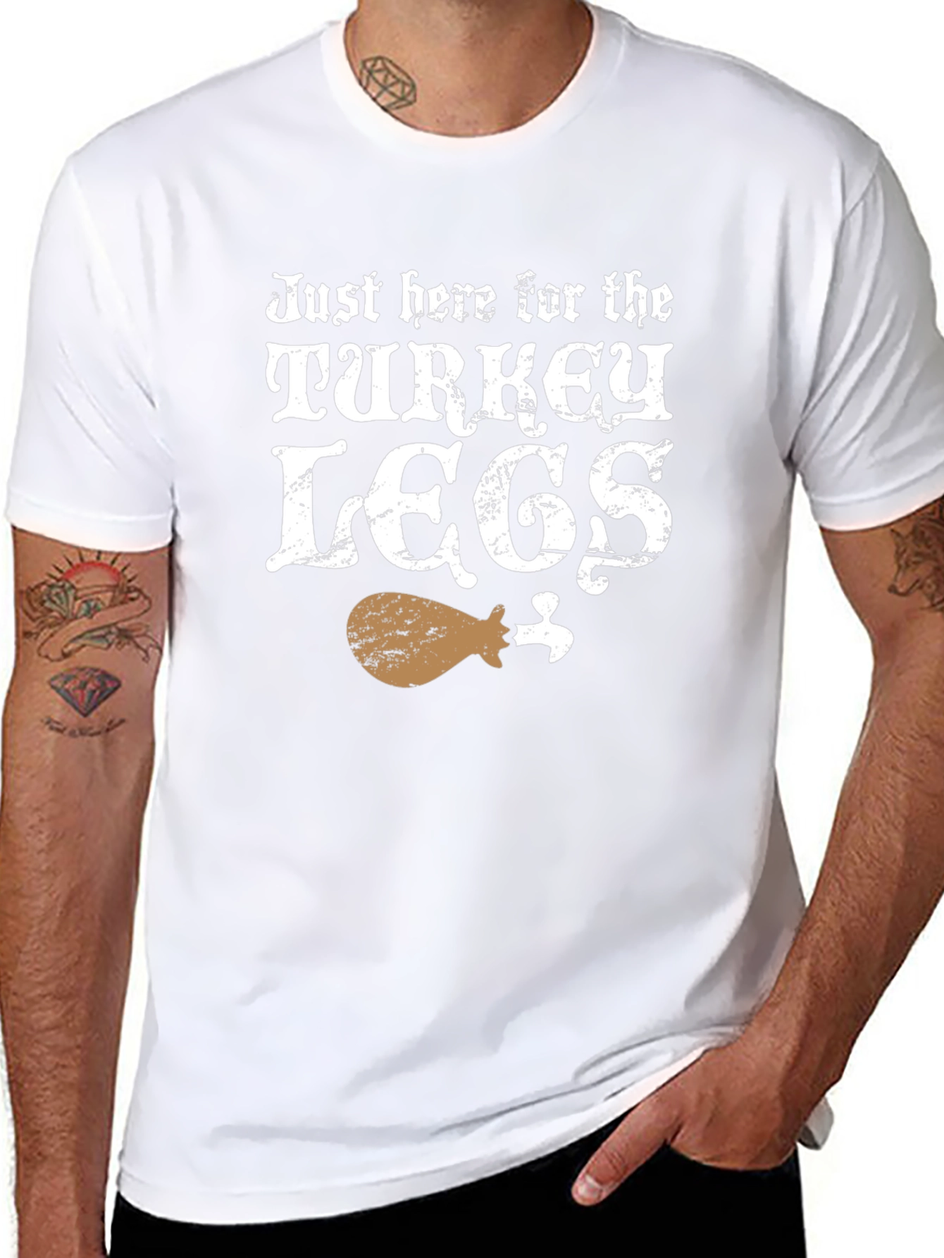 Just Here for Turkey Legs T-Shirt