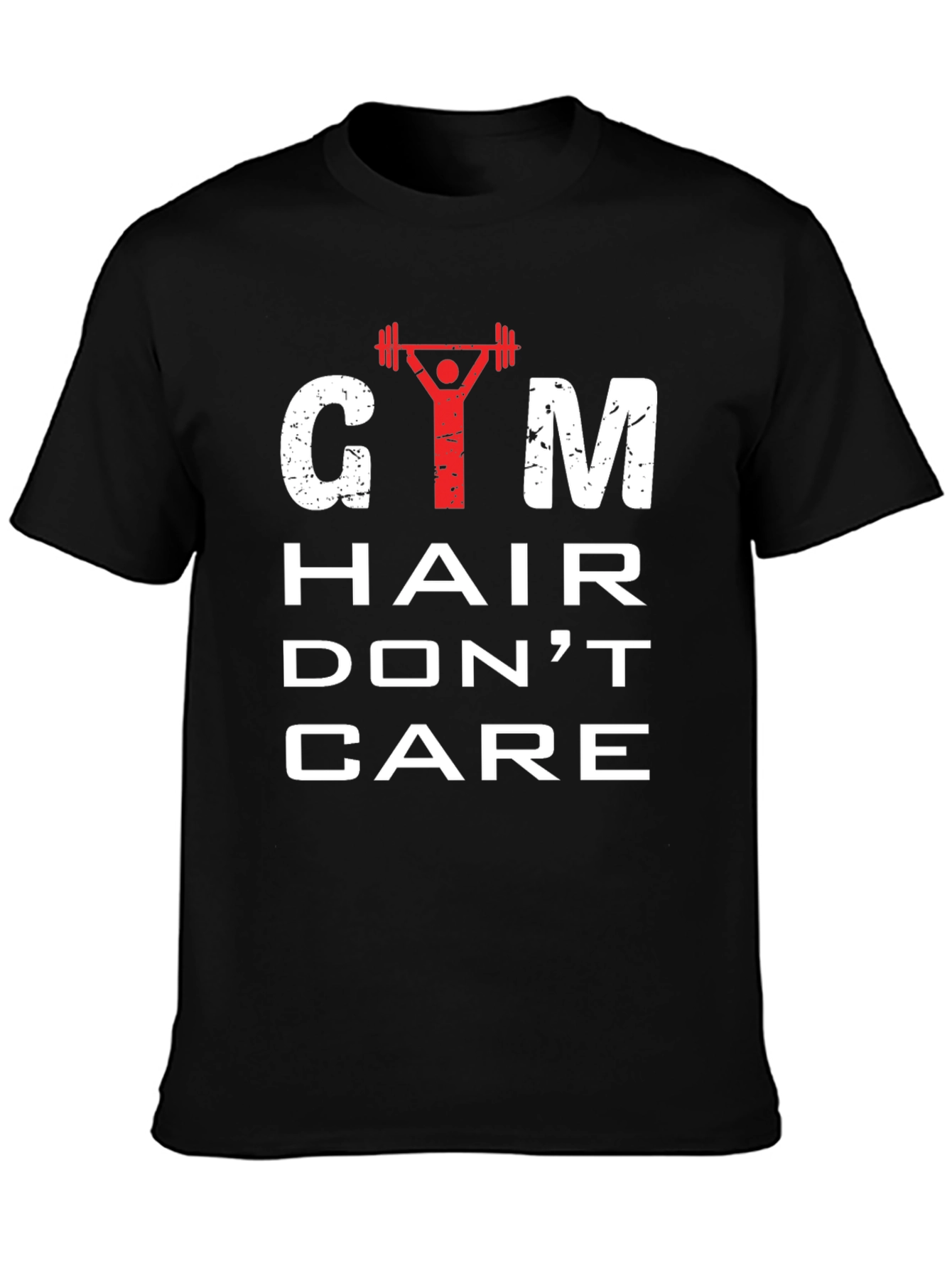 Gym Hair Dont Care Mens Graphic Tee