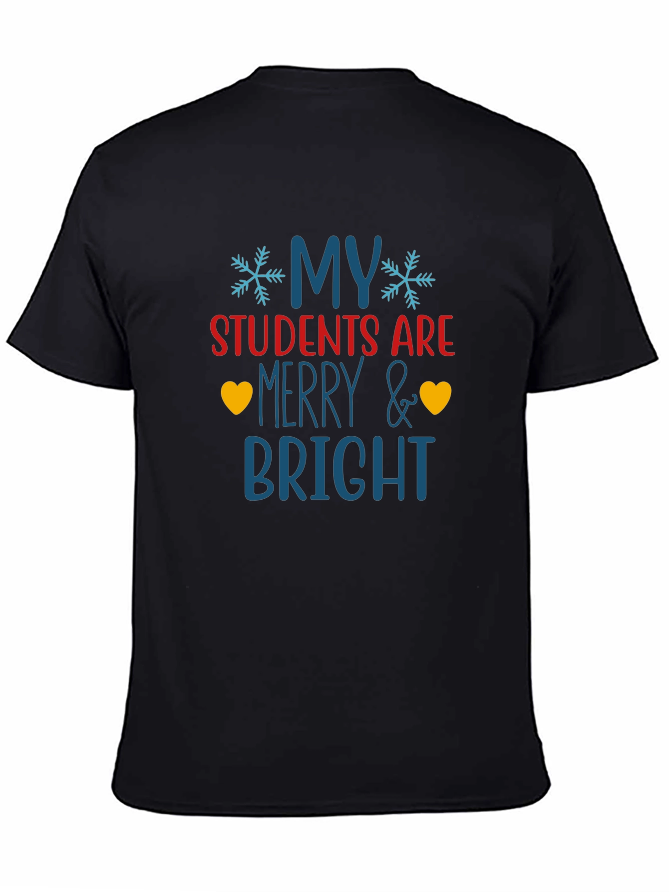 My Students Are Merry & Bright Christmas Teacher T-Shirt