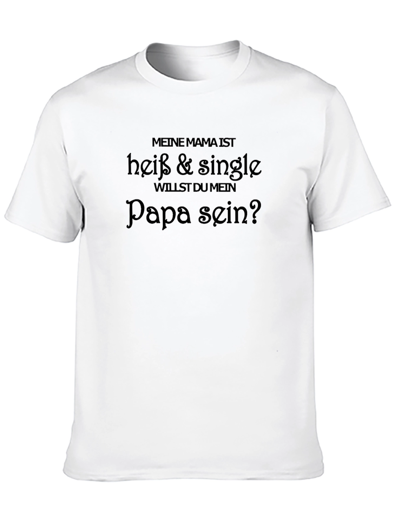 Funny German Hot Single Mom T-Shirt