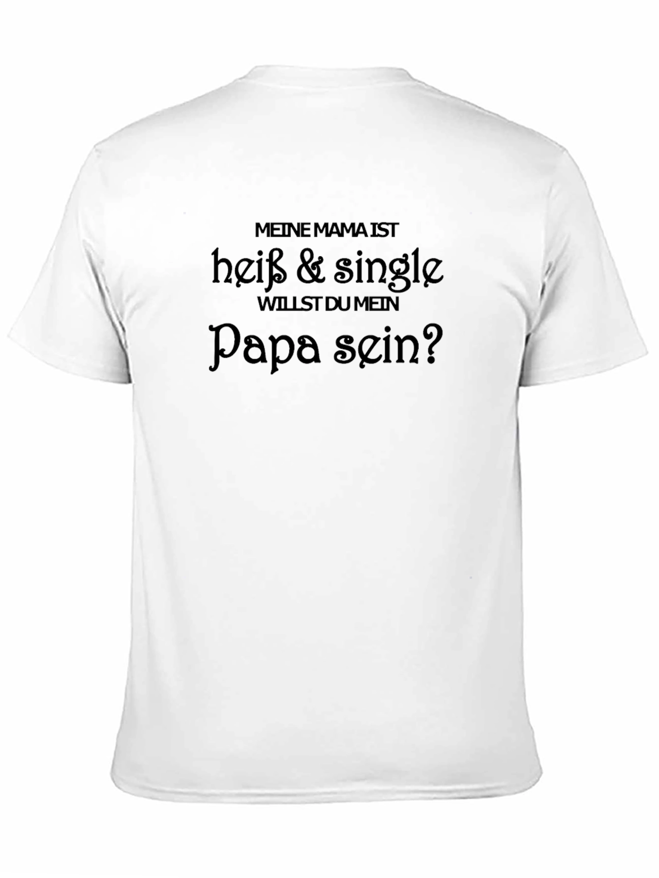 Funny German Hot Single Mom T-Shirt