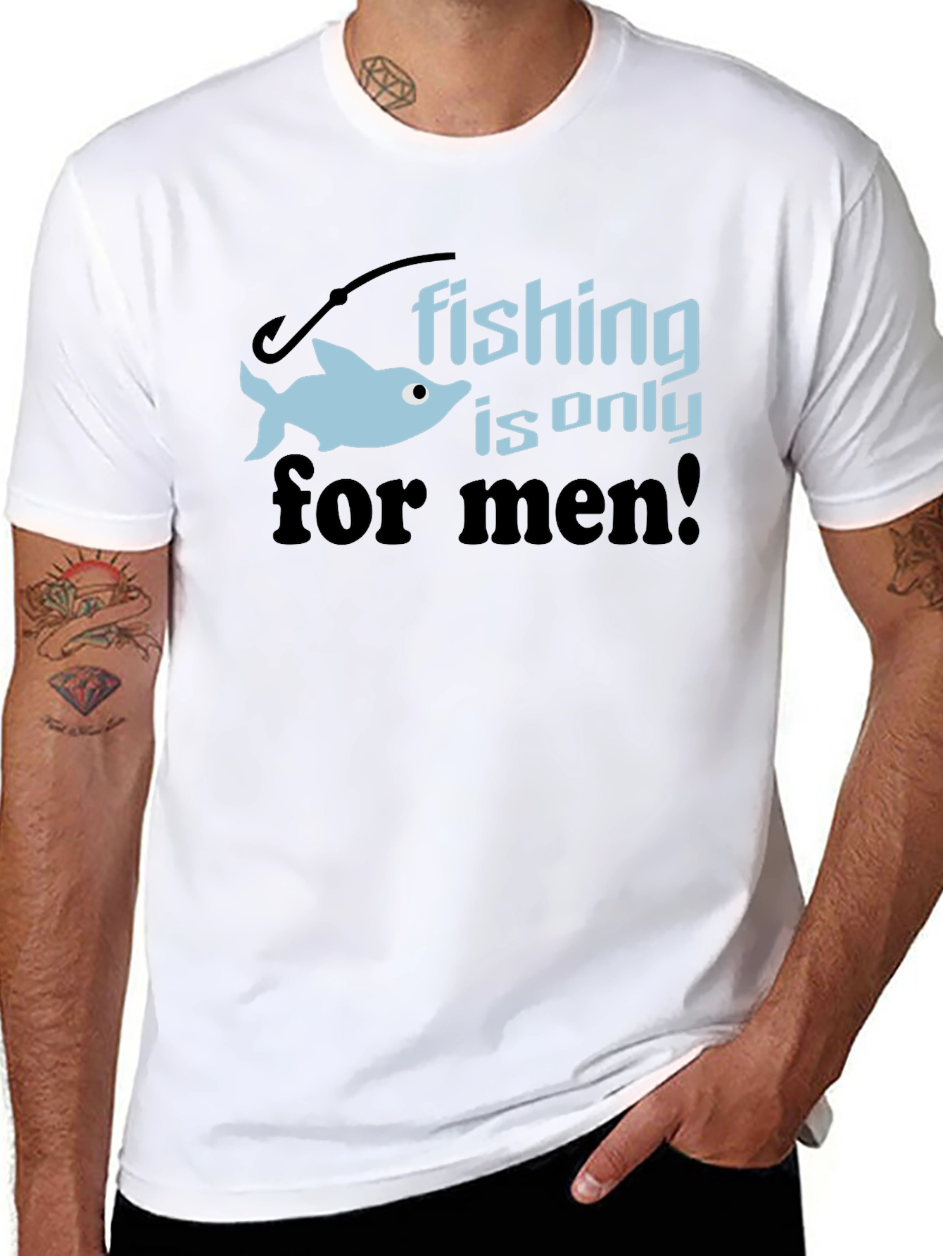 Fishing is Only for Men Graphic Tee