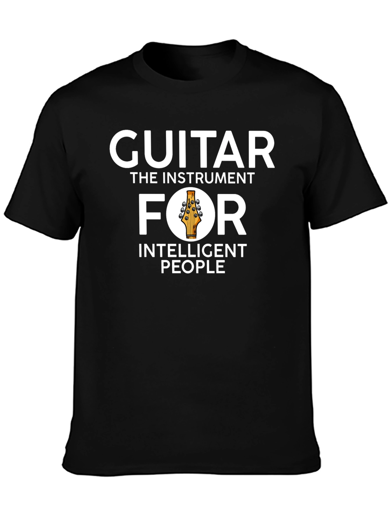Guitar: Instrument for Intelligent People T-Shirt