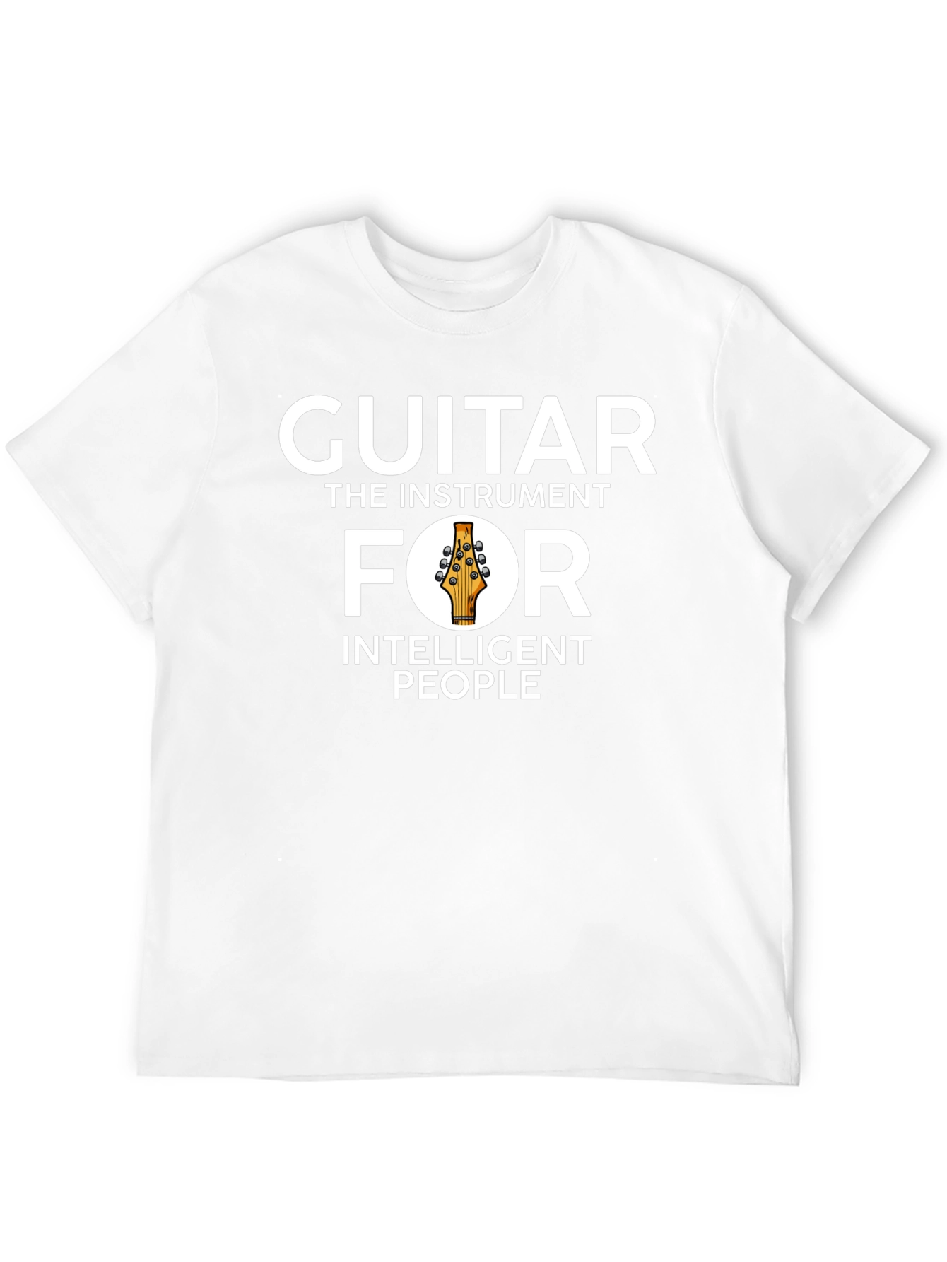 Guitar: Instrument for Intelligent People T-Shirt