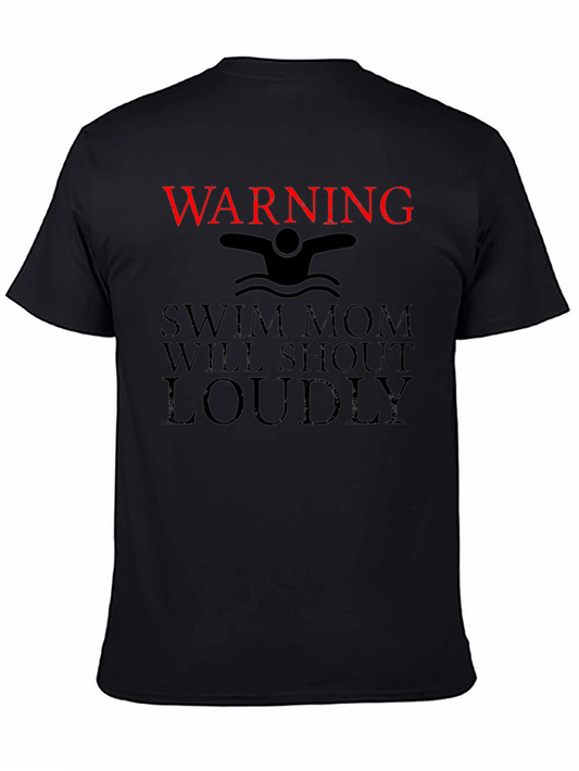 Swim Mom Warning T-Shirt - Loudly Shouting Fan Support!