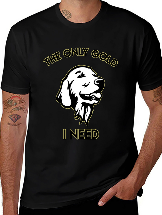 Golden Retriever Dog T-Shirt - The Only Gold I Need