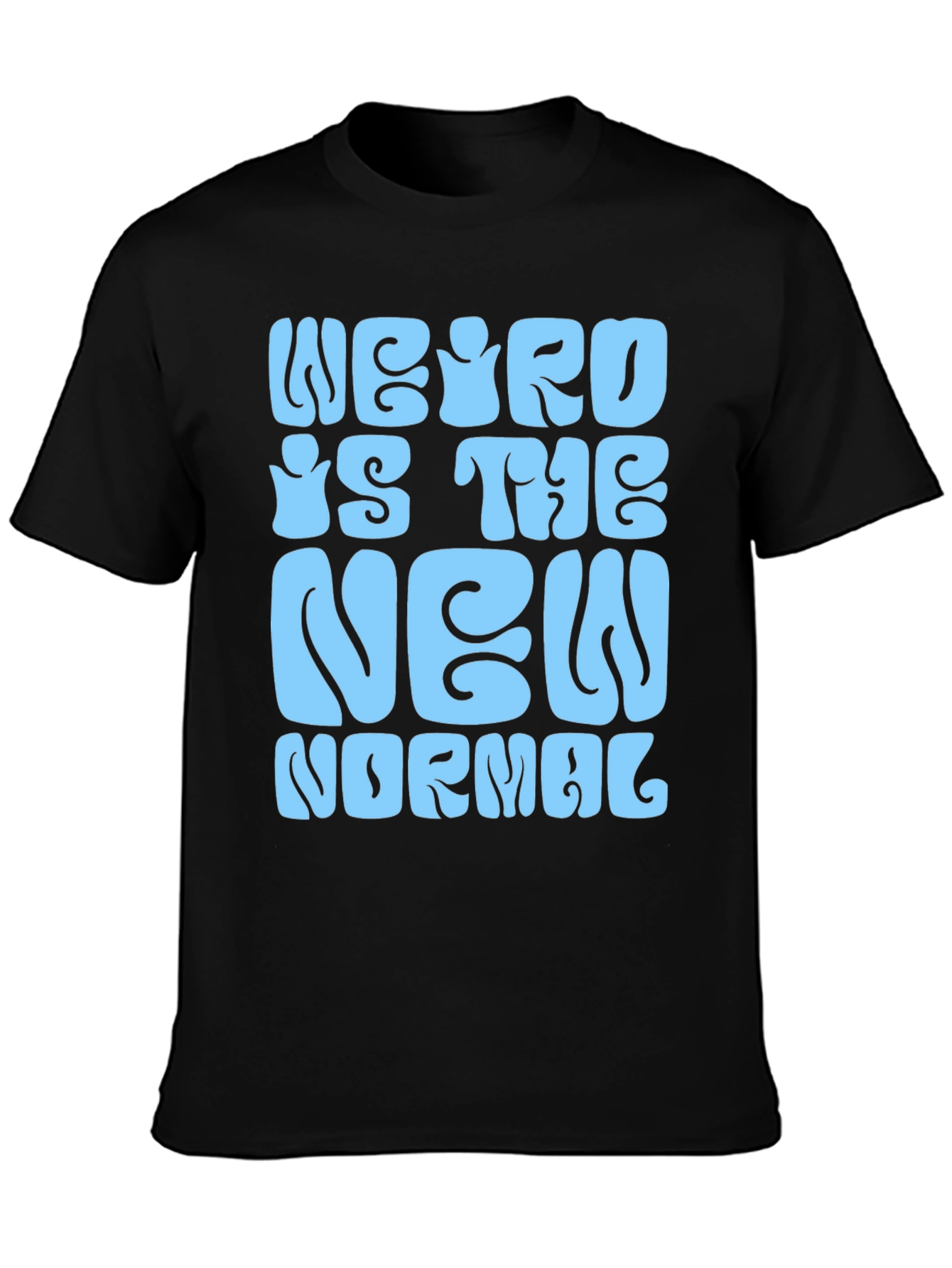 Weird is the New Normal Graphic Tee