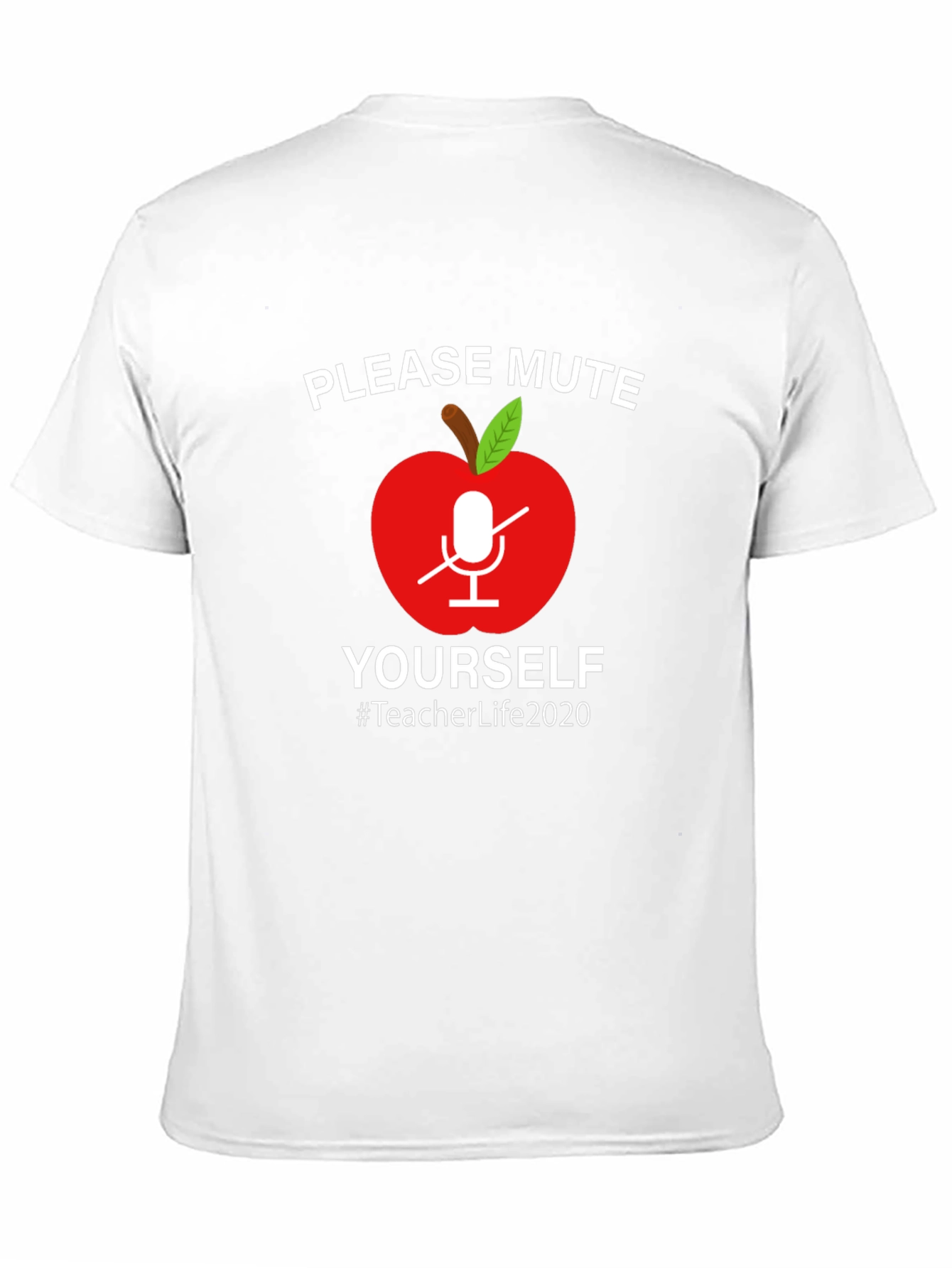 Teacher Life 2020 Mute Yourself Graphic Tee