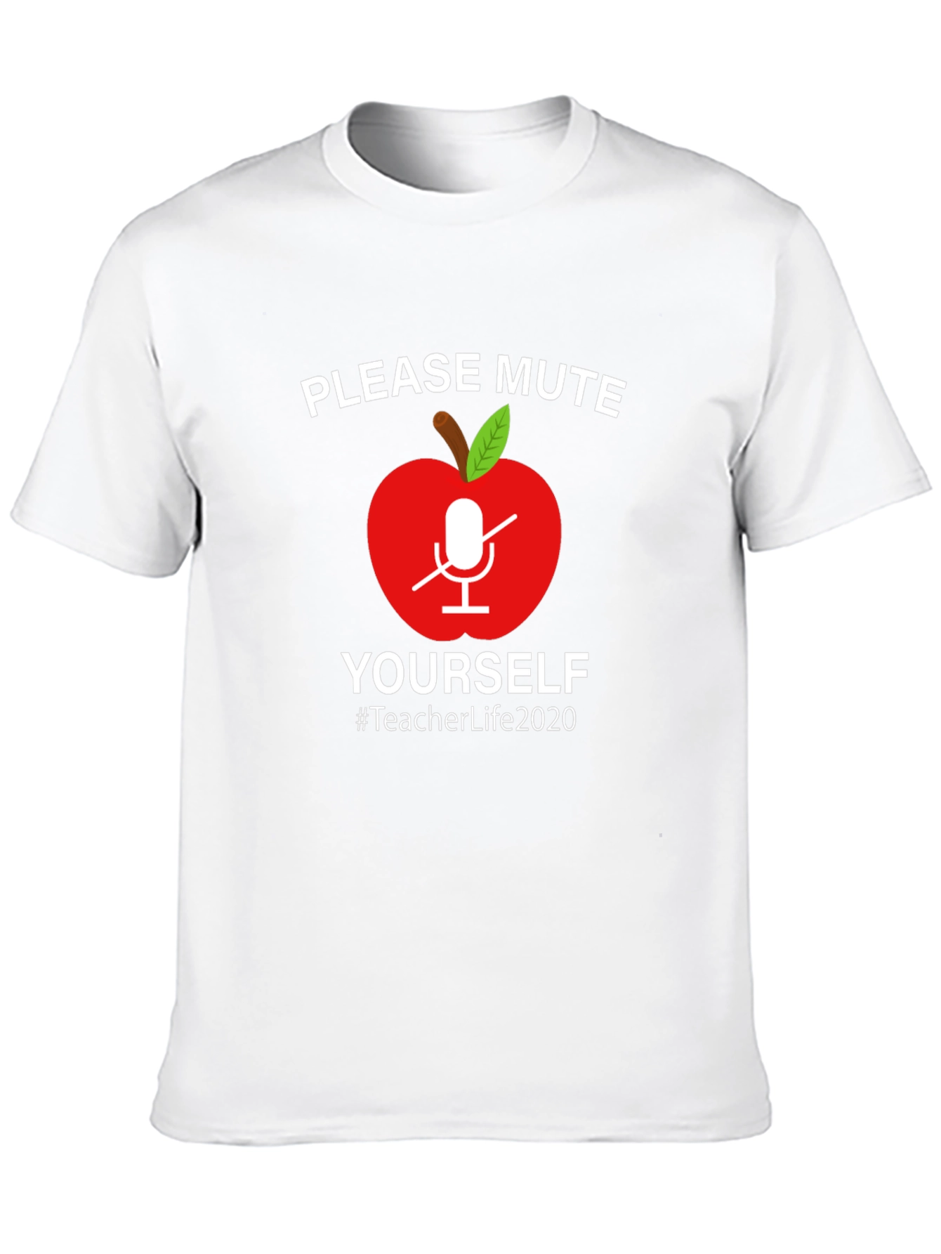 Teacher Life 2020 Mute Yourself Graphic Tee