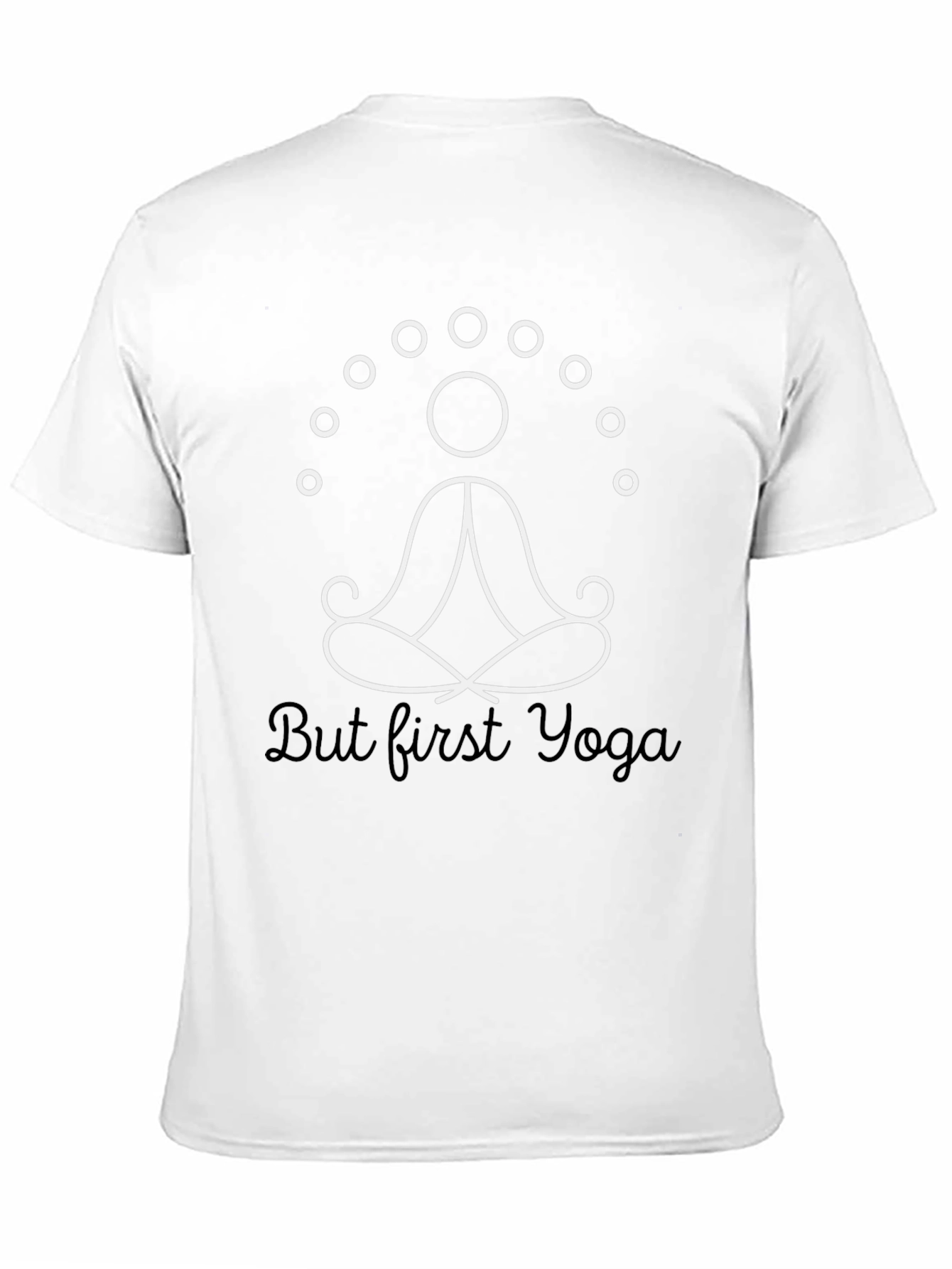 Yoga Meditation T-Shirt - But First Yoga Tee