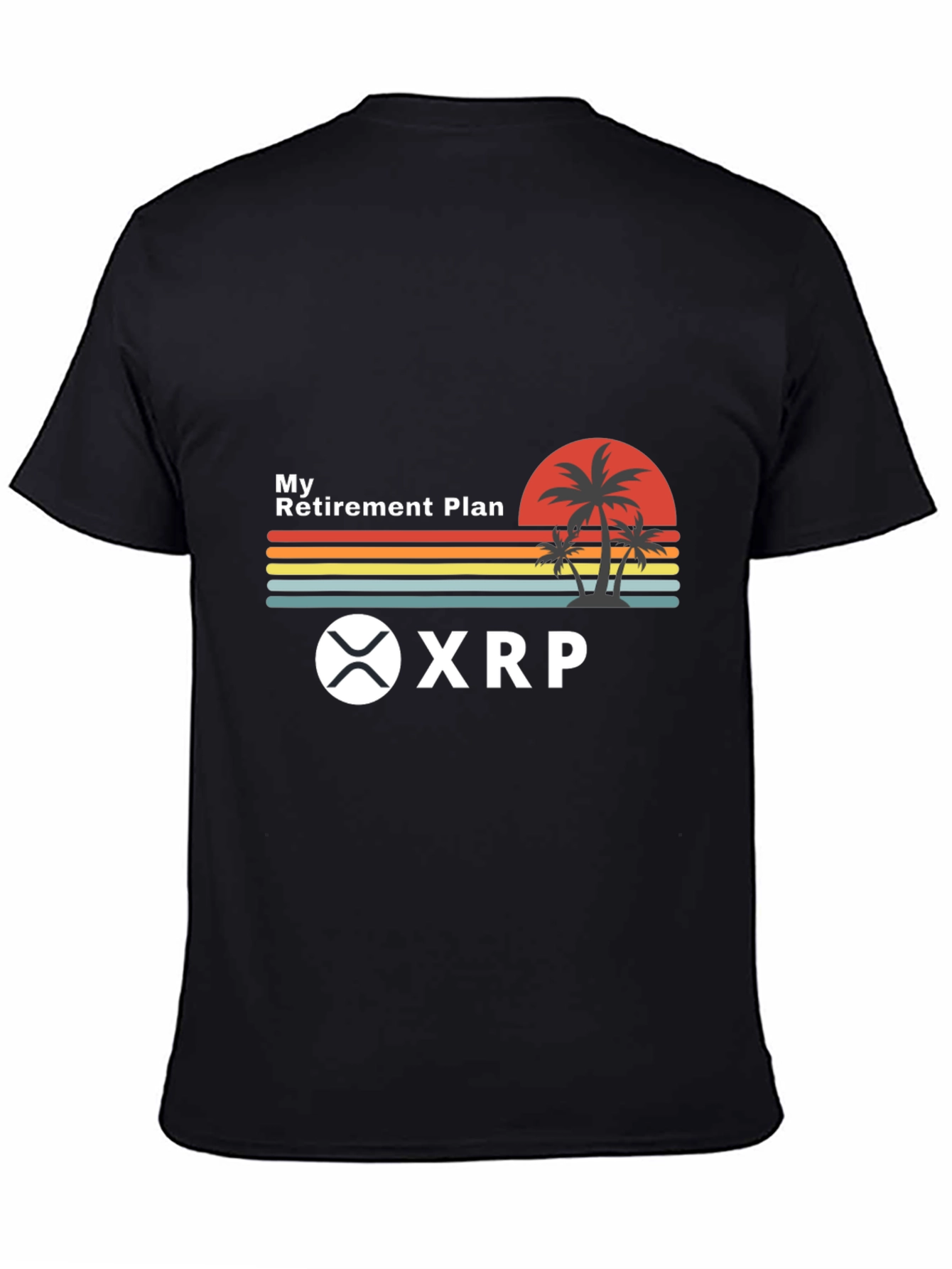 My Retirement Plan XRP Crypto Black T-Shirt
