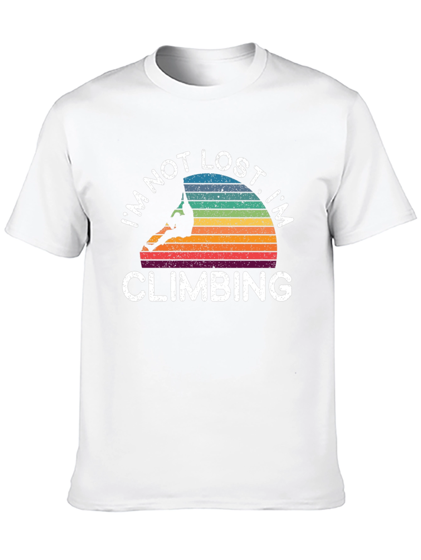Im Not Lost Im Climbing T-Shirt