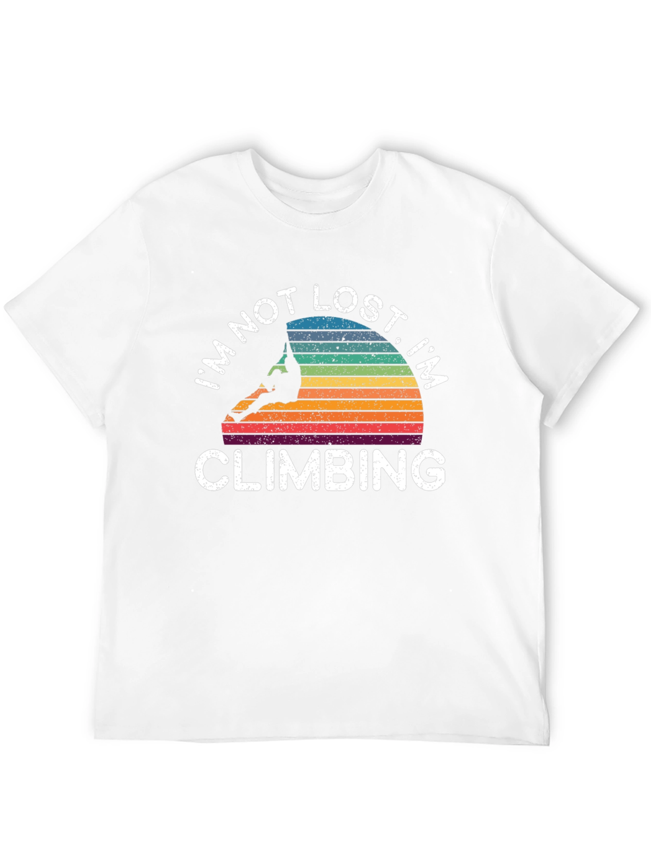 Im Not Lost Im Climbing T-Shirt