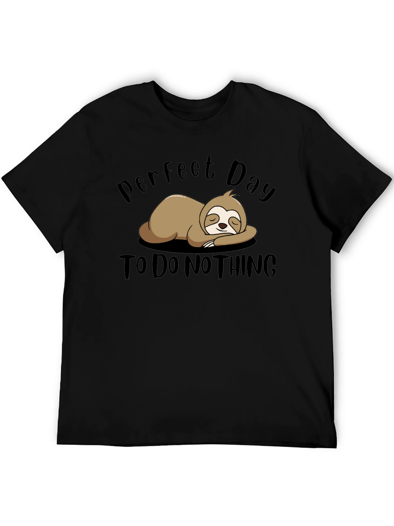 Perfect Day Sloth T-Shirt - Relaxed Comfort
