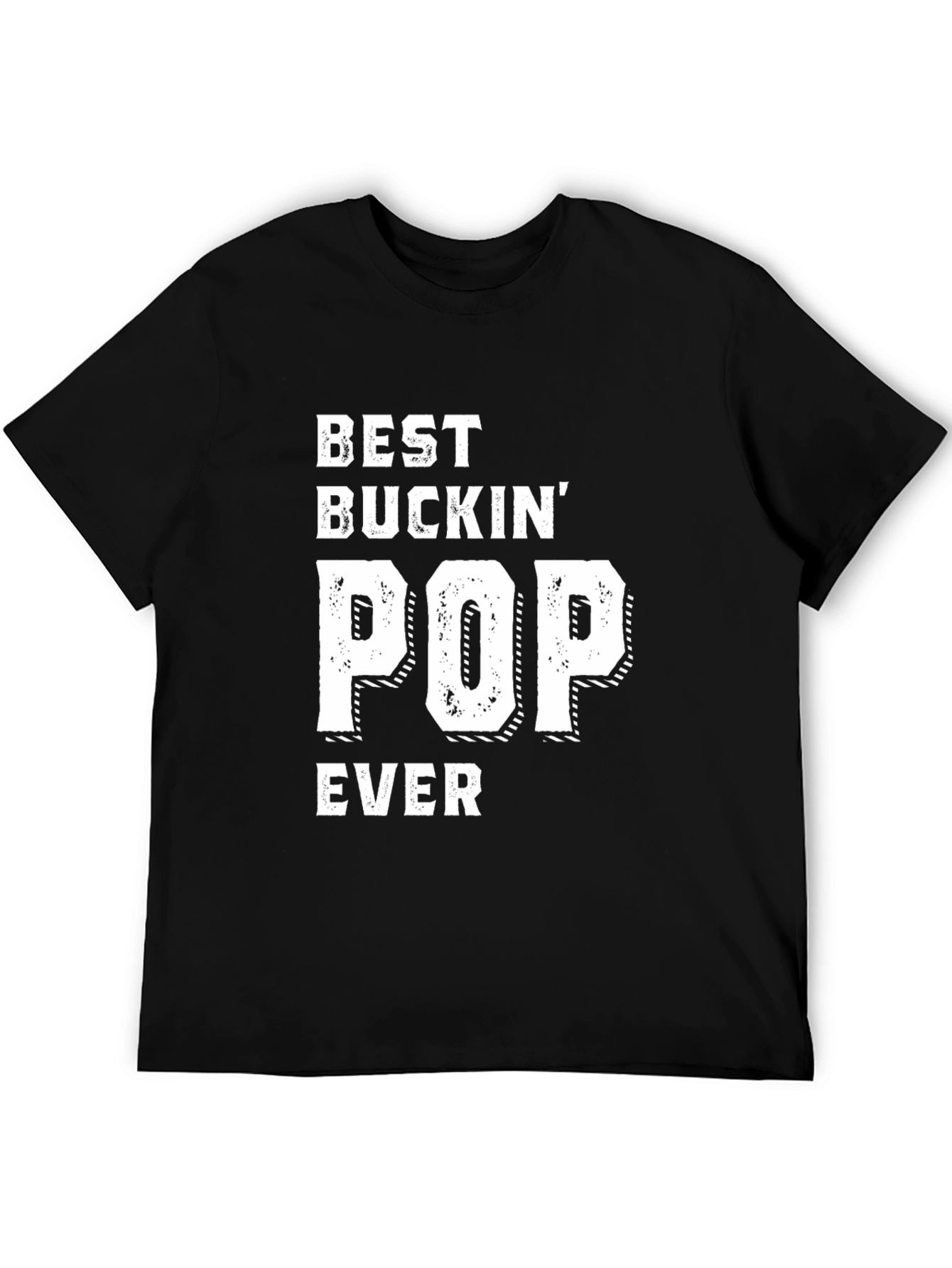Best Buckin Pop Ever Graphic T-Shirt