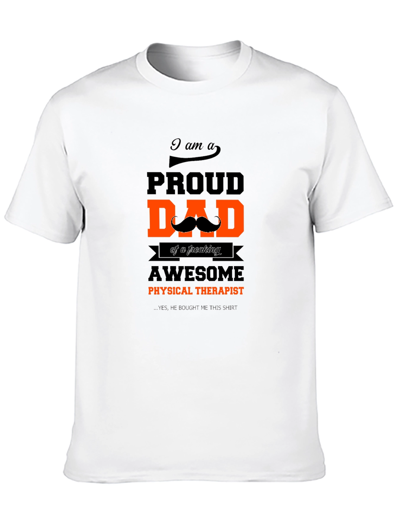 Proud Dad of Awesome Physical Therapist T-Shirt