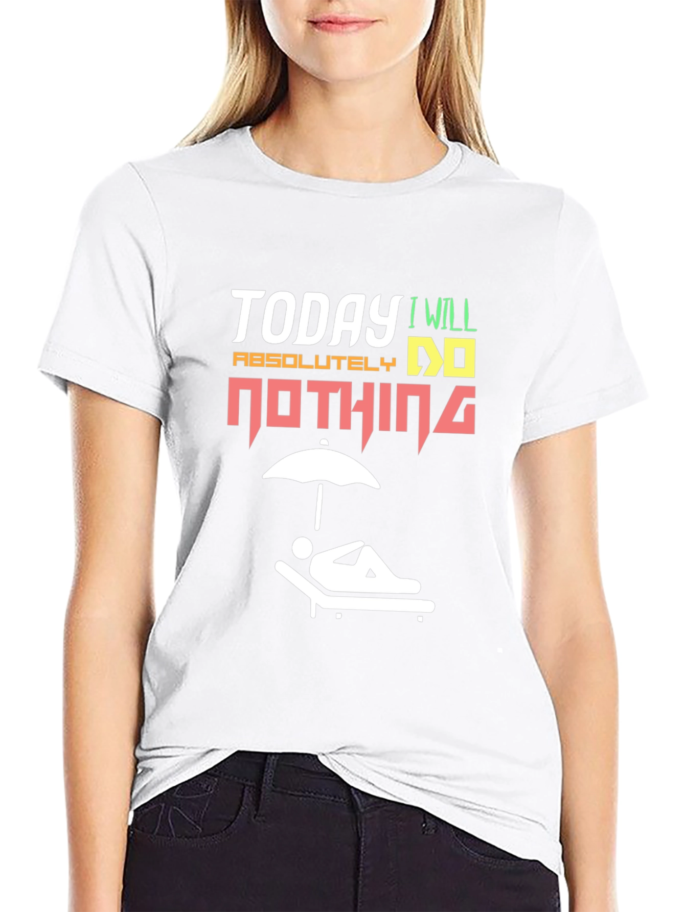 Today I Will Do Absolutely Nothing T-Shirt