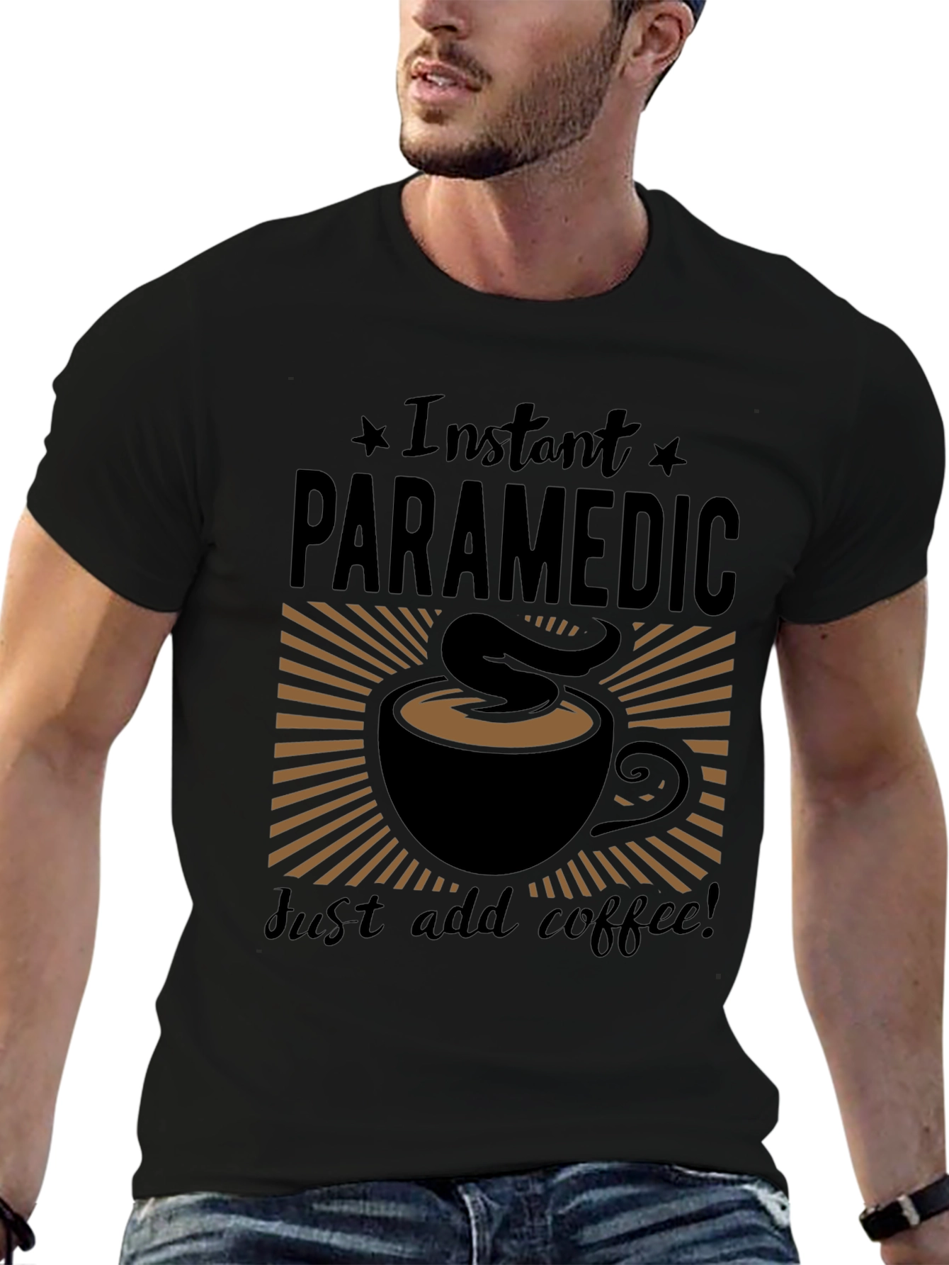 Instant Paramedic Add Coffee Graphic T-Shirt