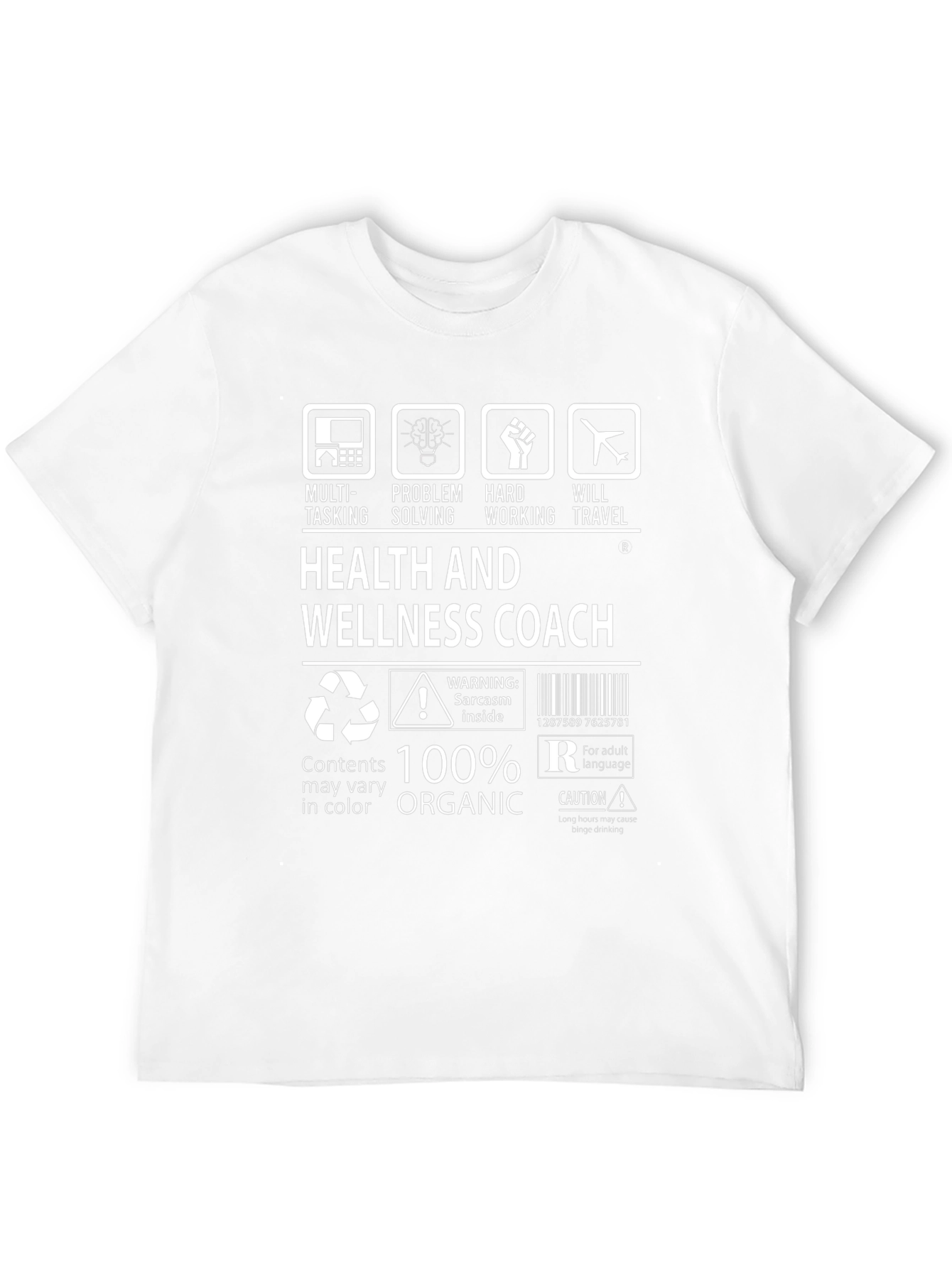 Health & Wellness Coach 100% Organic T-Shirt