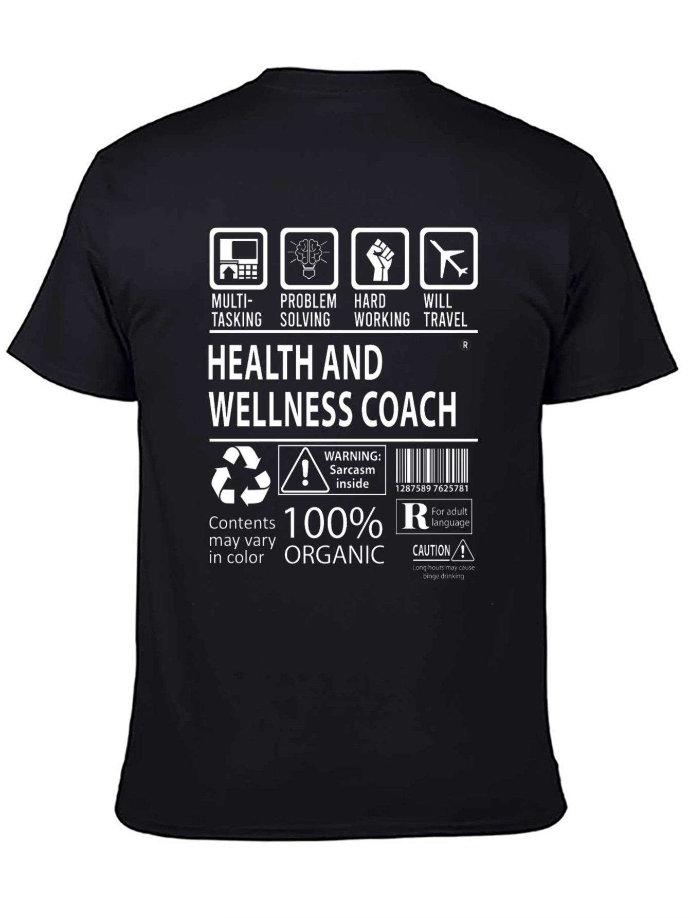 Health & Wellness Coach 100% Organic T-Shirt