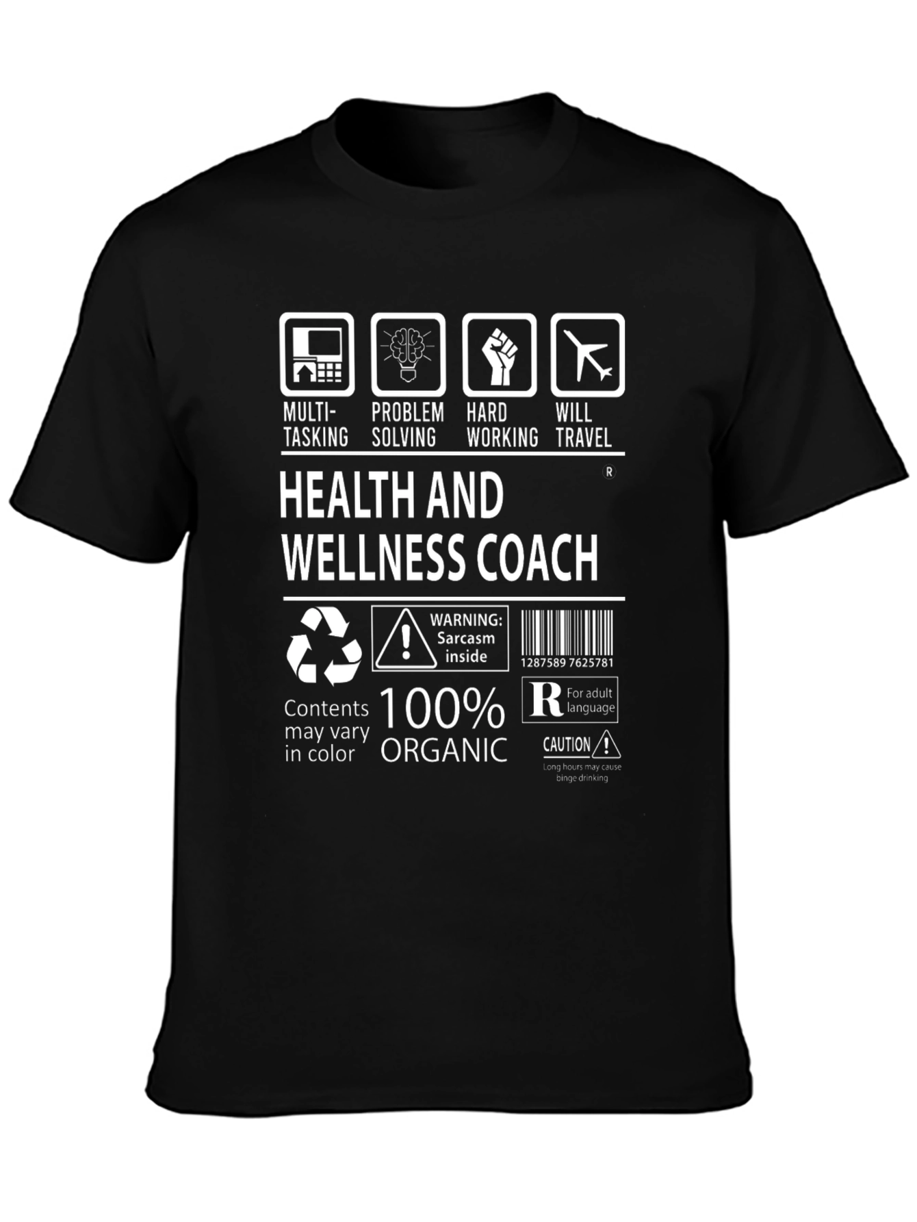 Health & Wellness Coach 100% Organic T-Shirt