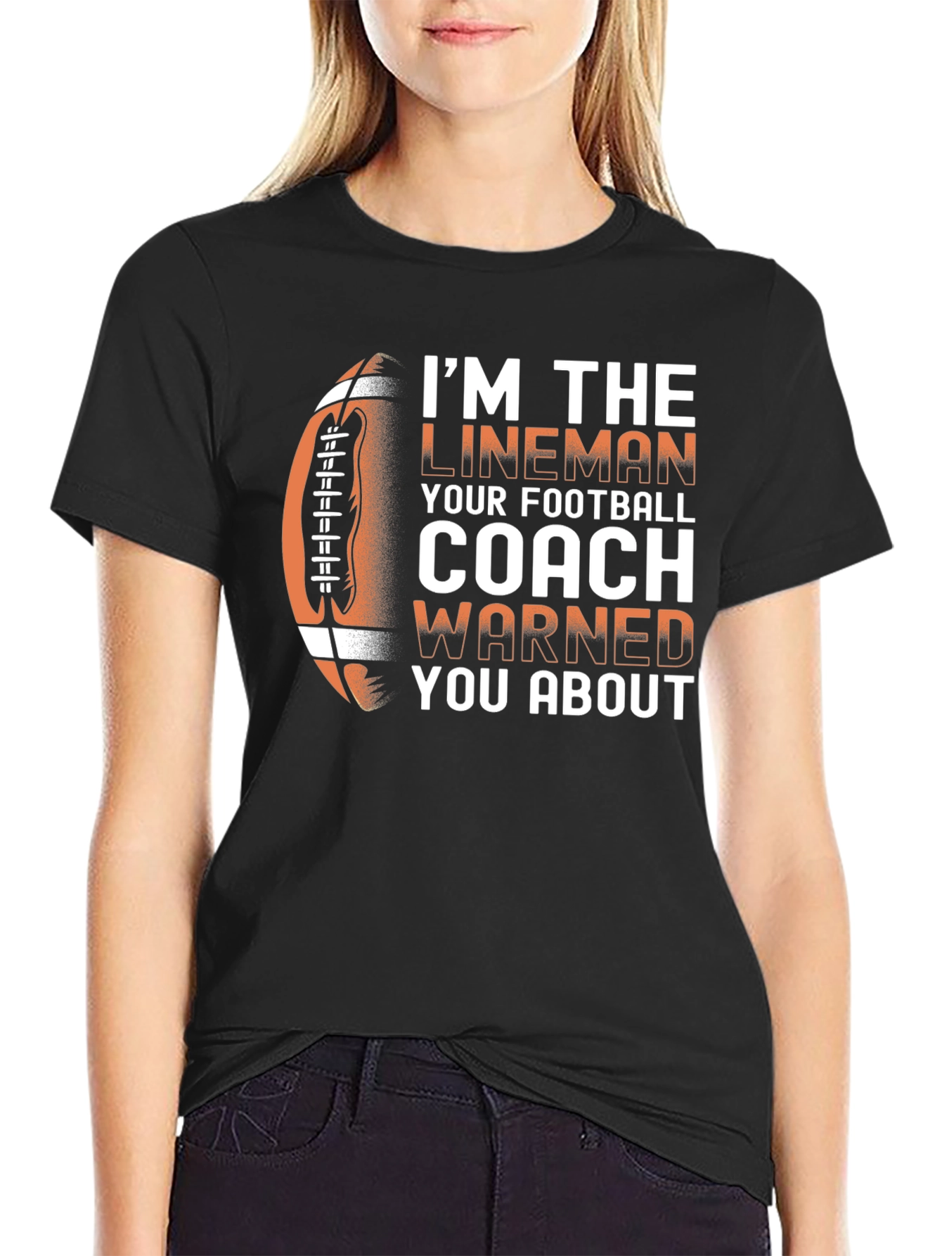 Im The Lineman Football T-Shirt