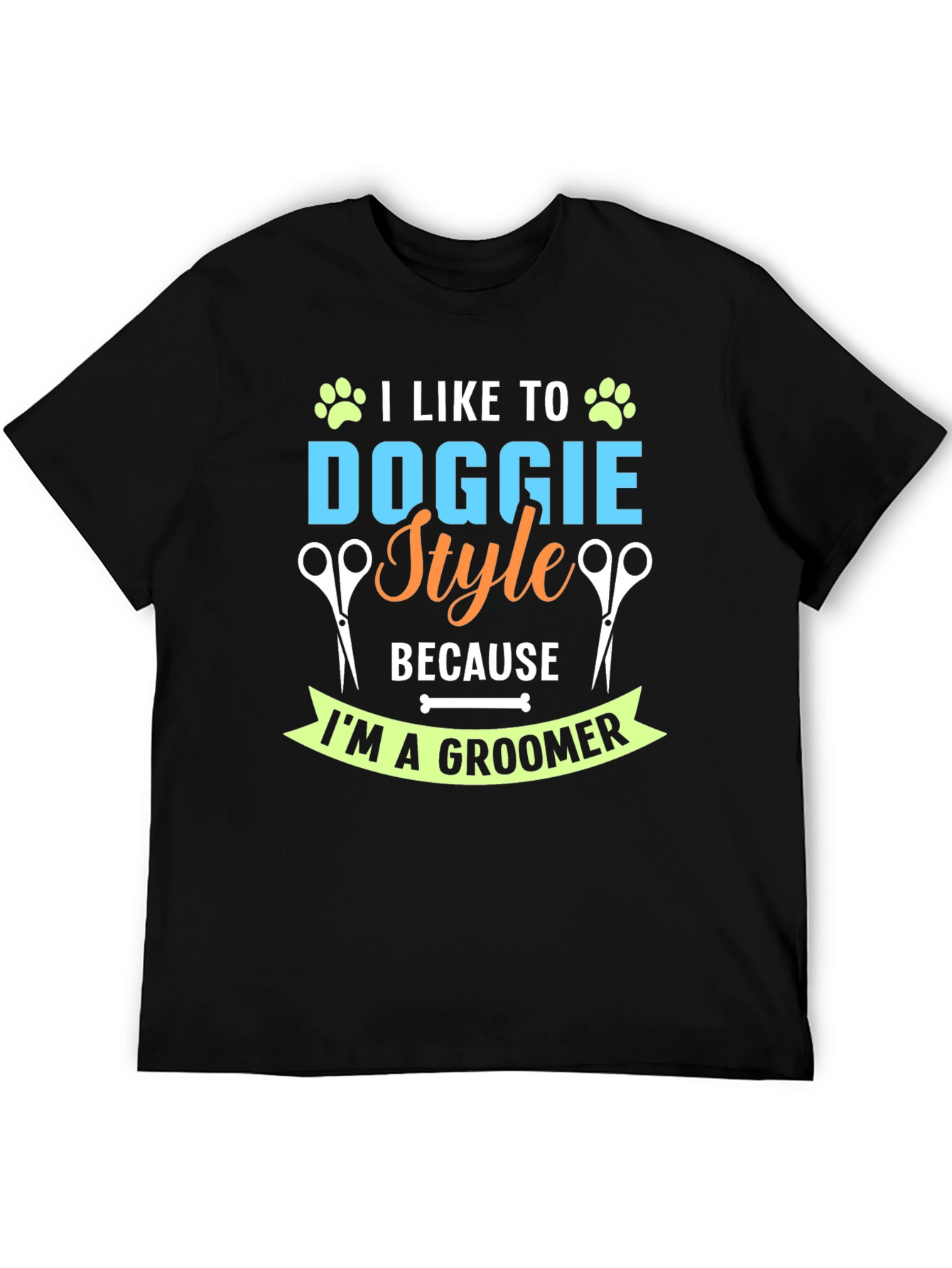 Funny Dog Groomer T-Shirt - Doggie Style