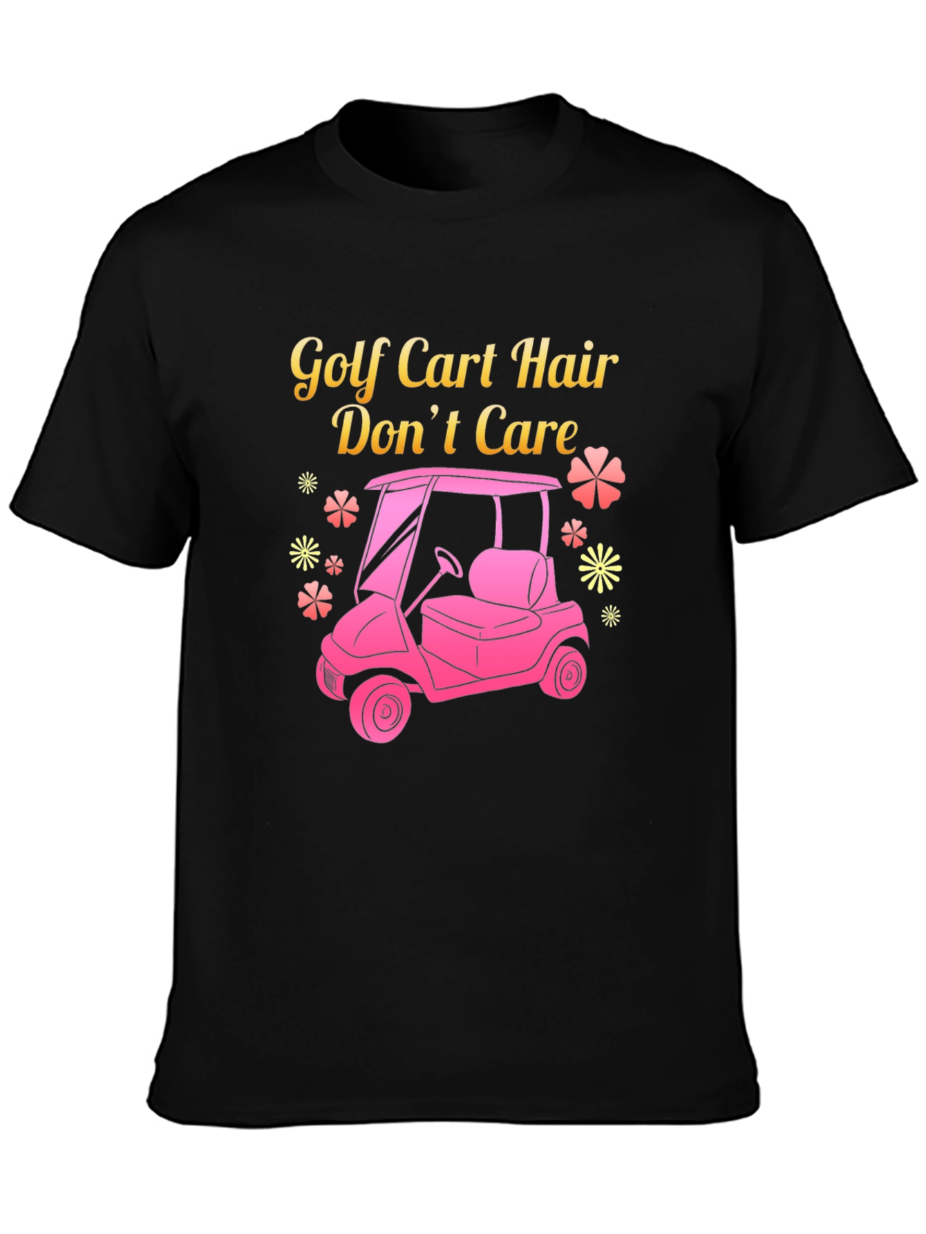 Golf Cart Hair Dont Care Tee