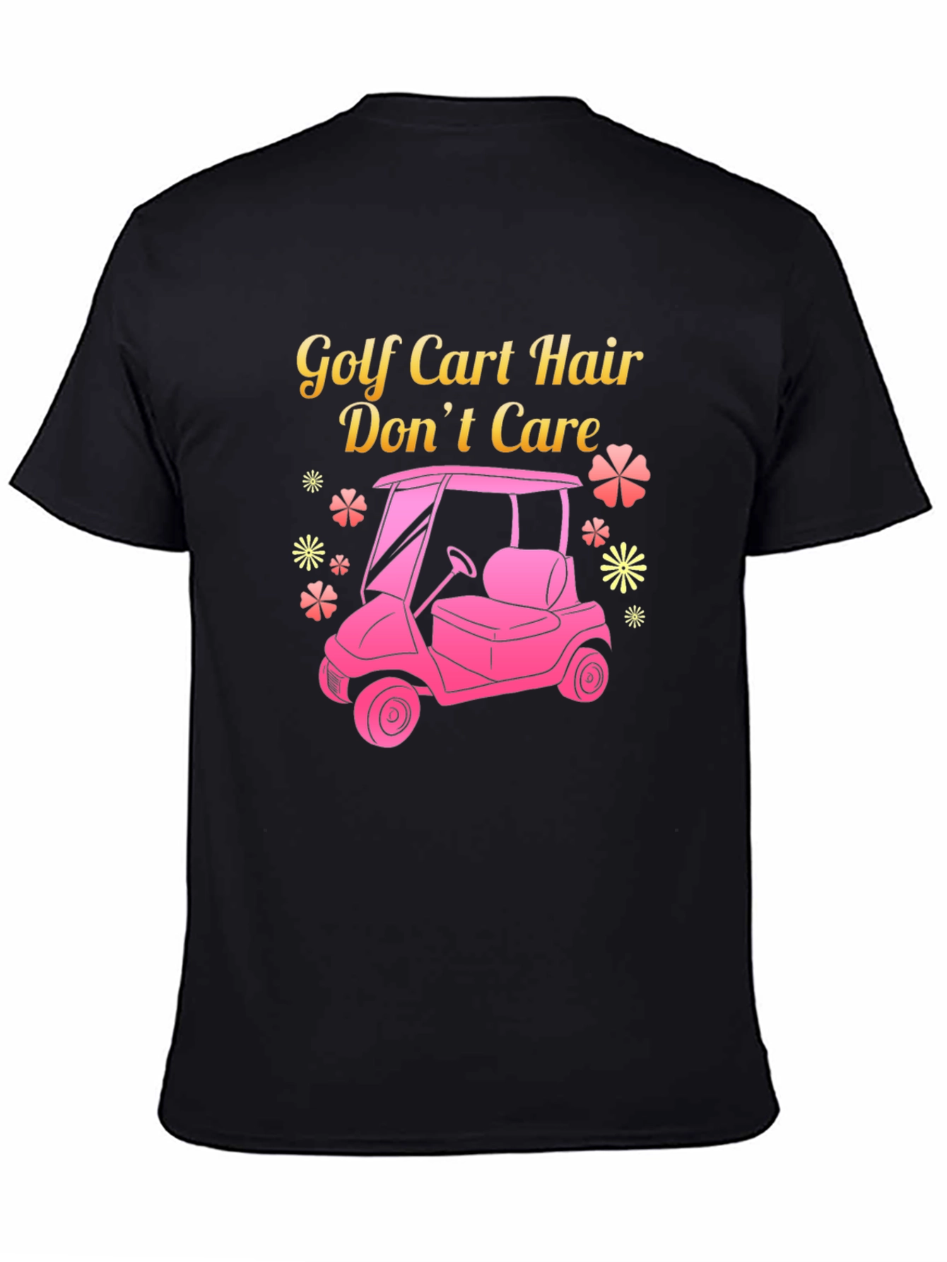 Golf Cart Hair Dont Care Tee