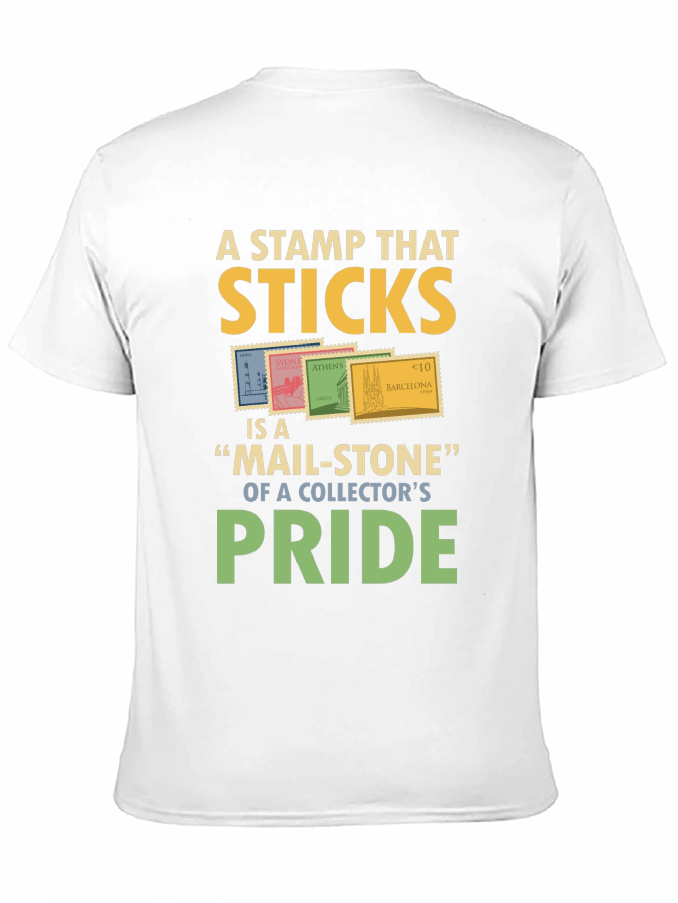 Stamp Collector Pride T-Shirt