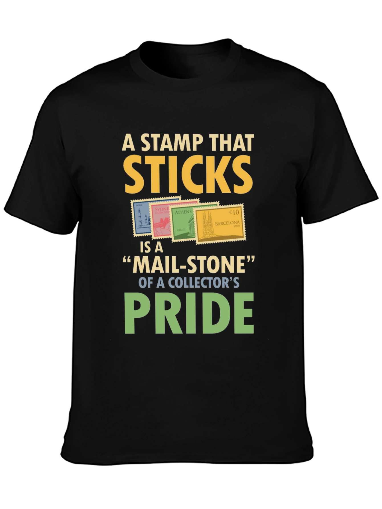 Stamp Collector Pride T-Shirt