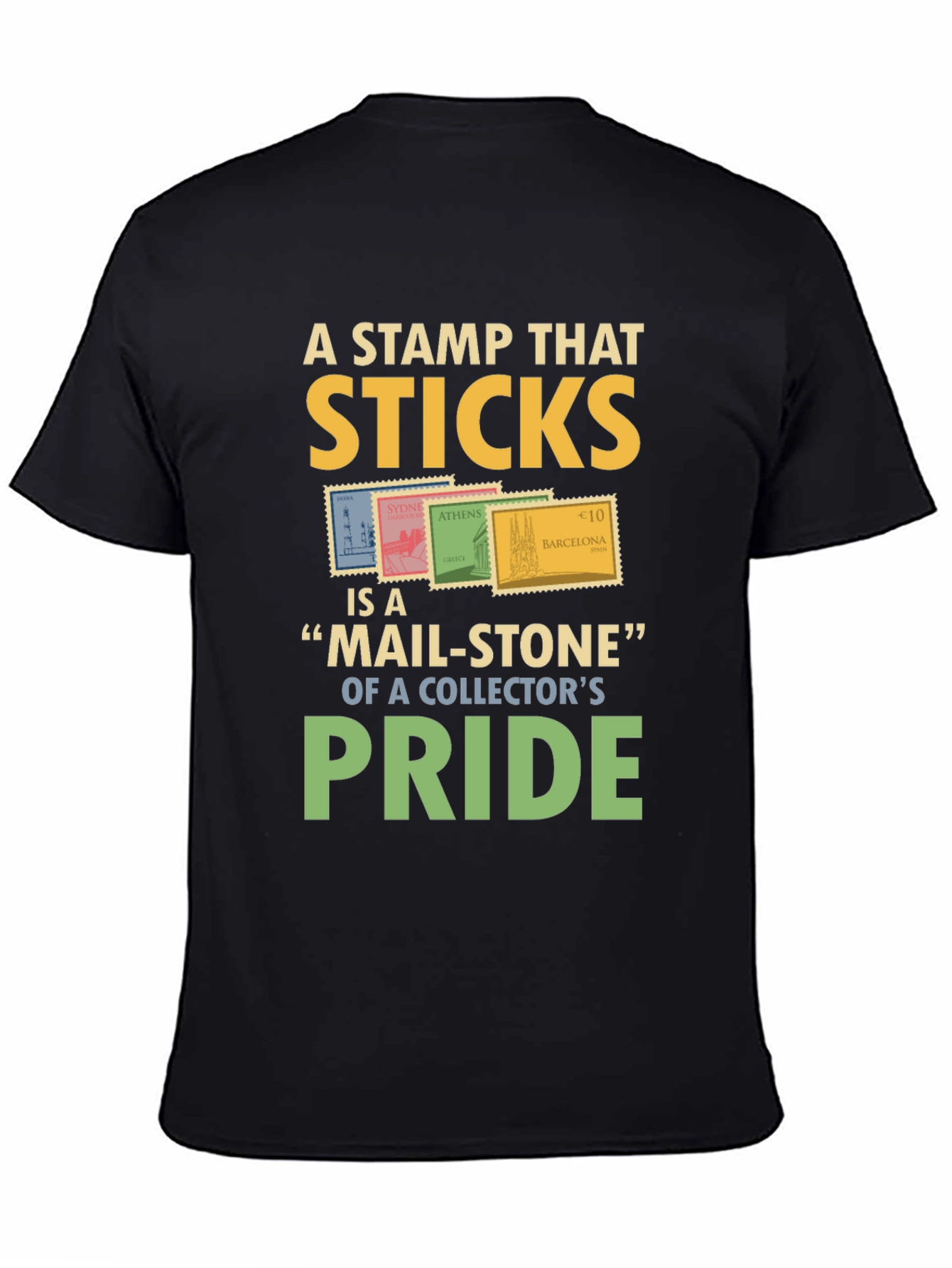 Stamp Collector Pride T-Shirt