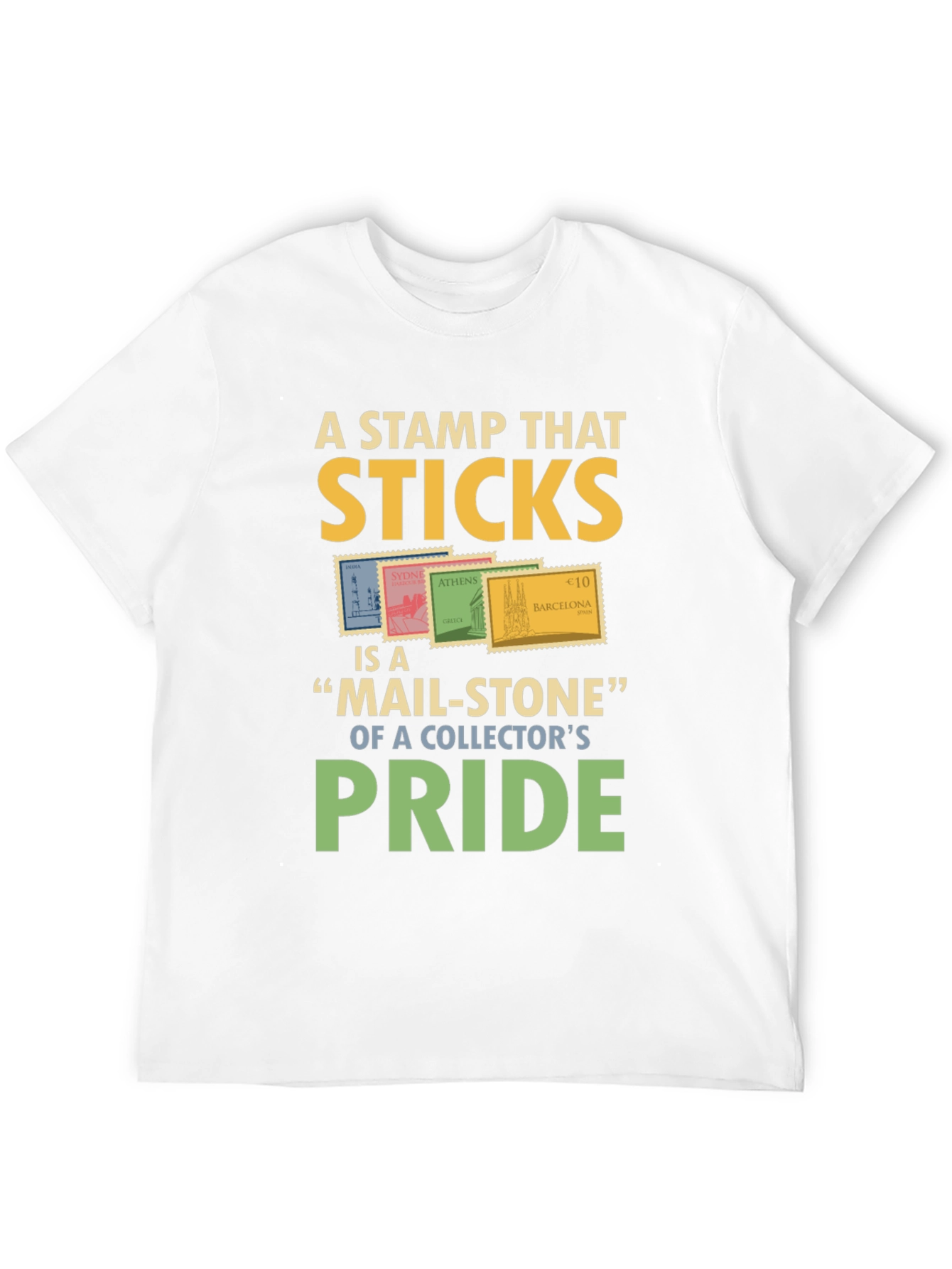 Stamp Collector Pride T-Shirt