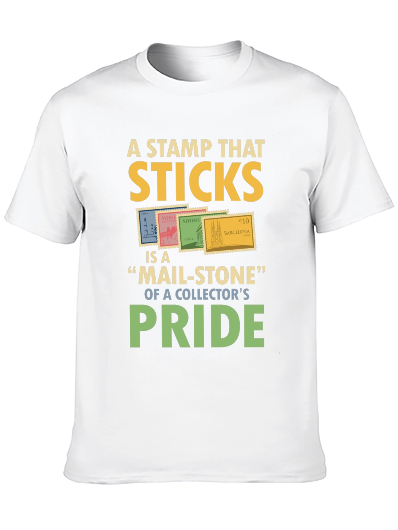 Stamp Collector Pride T-Shirt