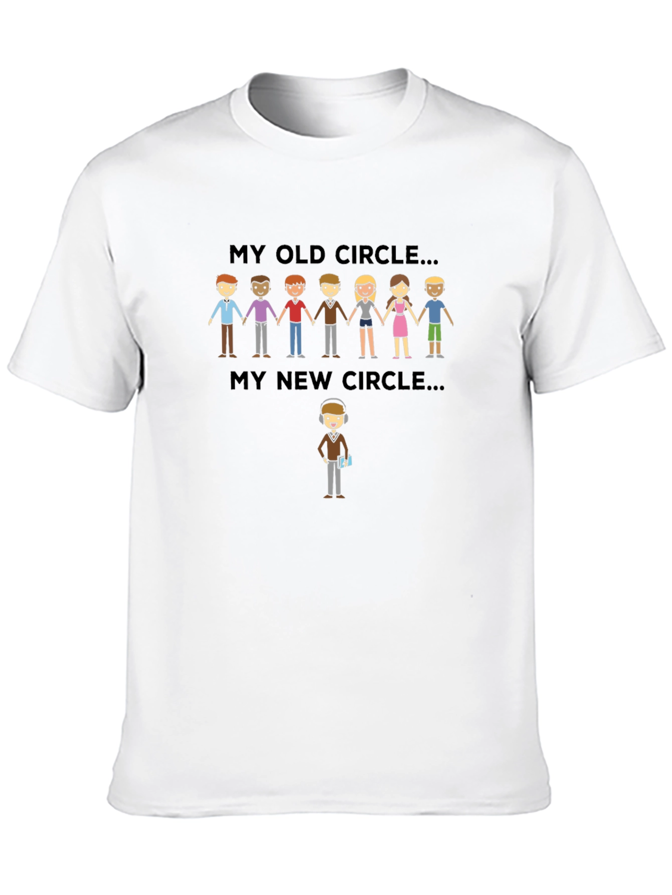 My Old Circle New Circle T-Shirt