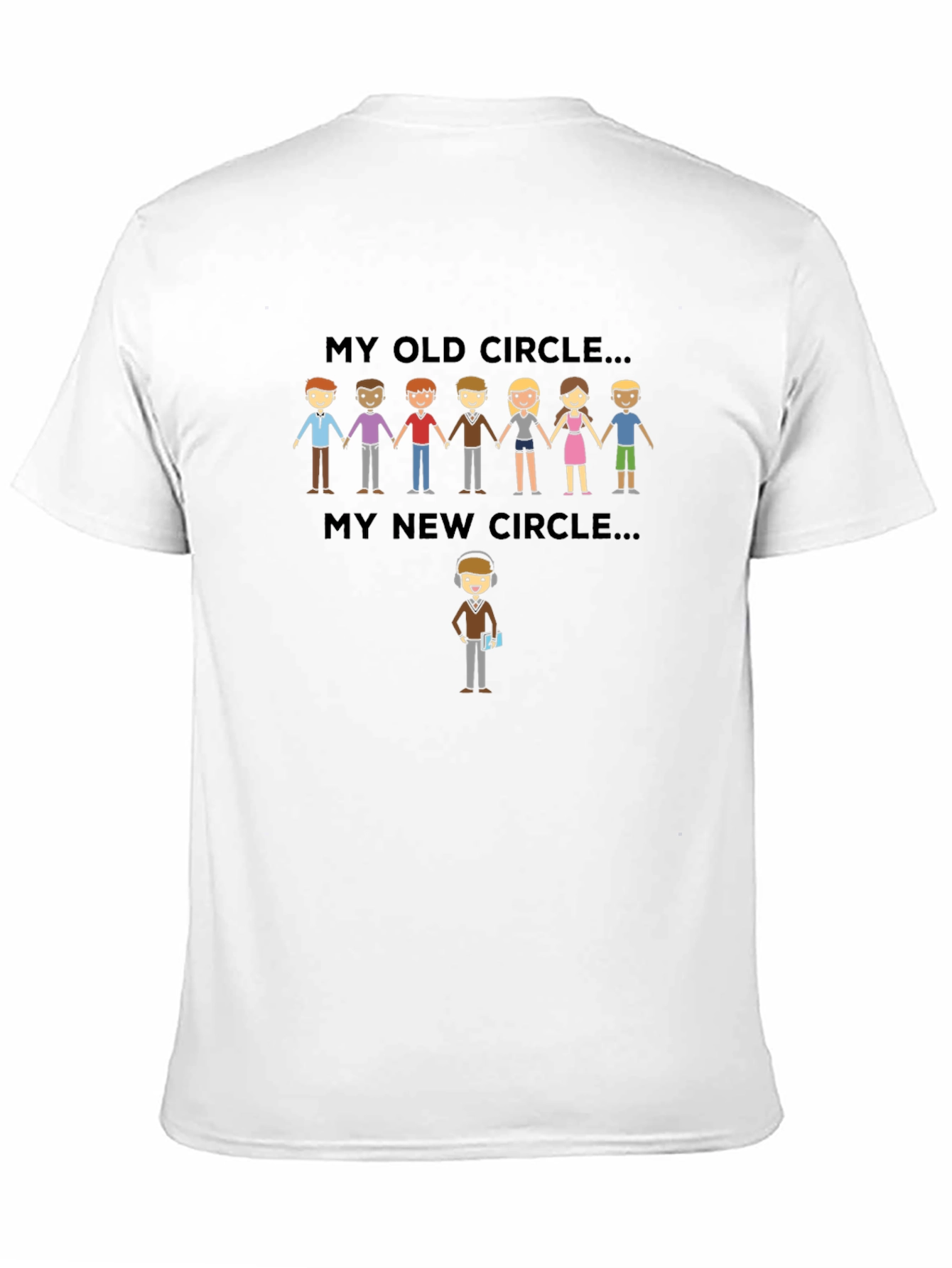 My Old Circle New Circle T-Shirt