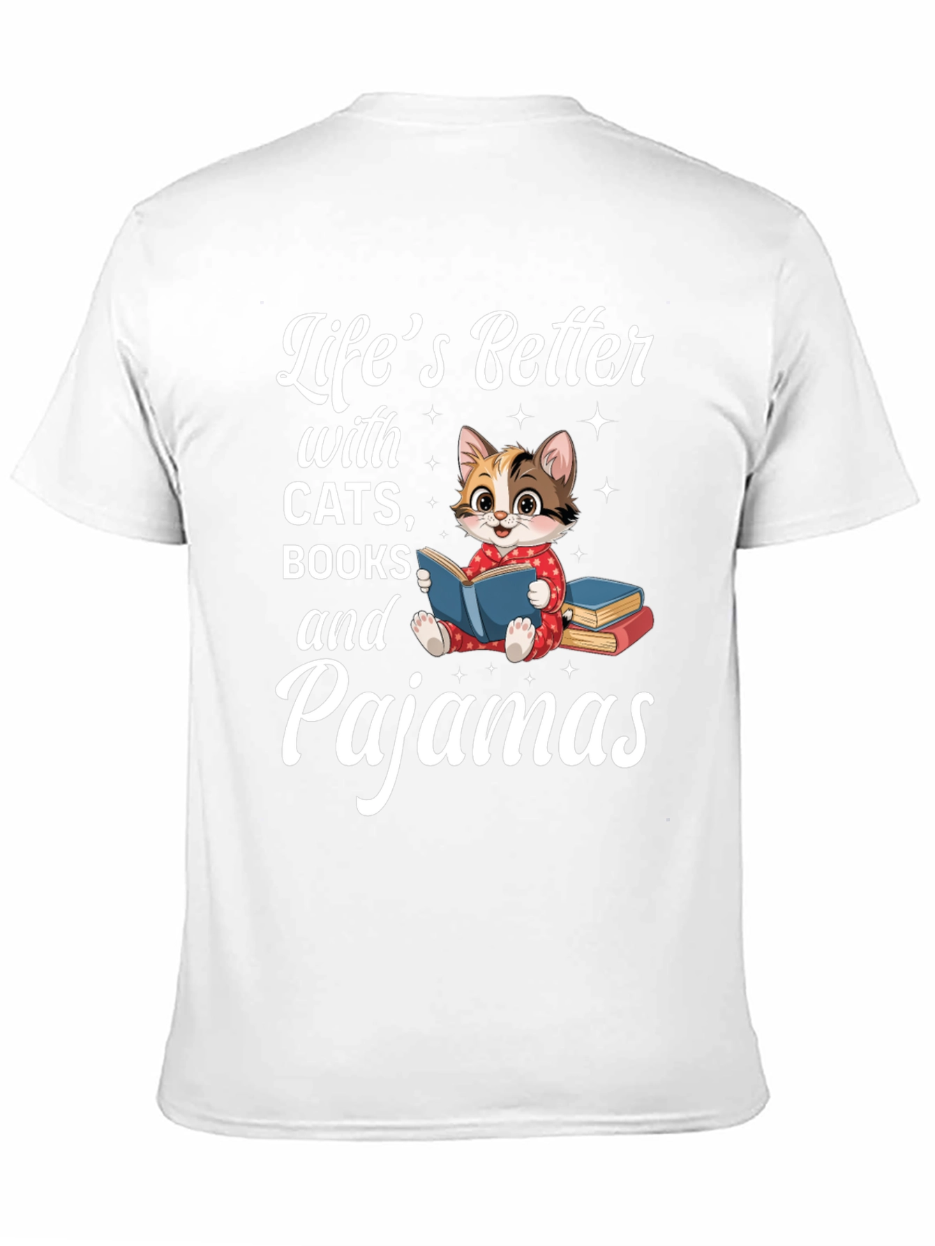 Lifes Better With Cats Books & Pajamas T-Shirt
