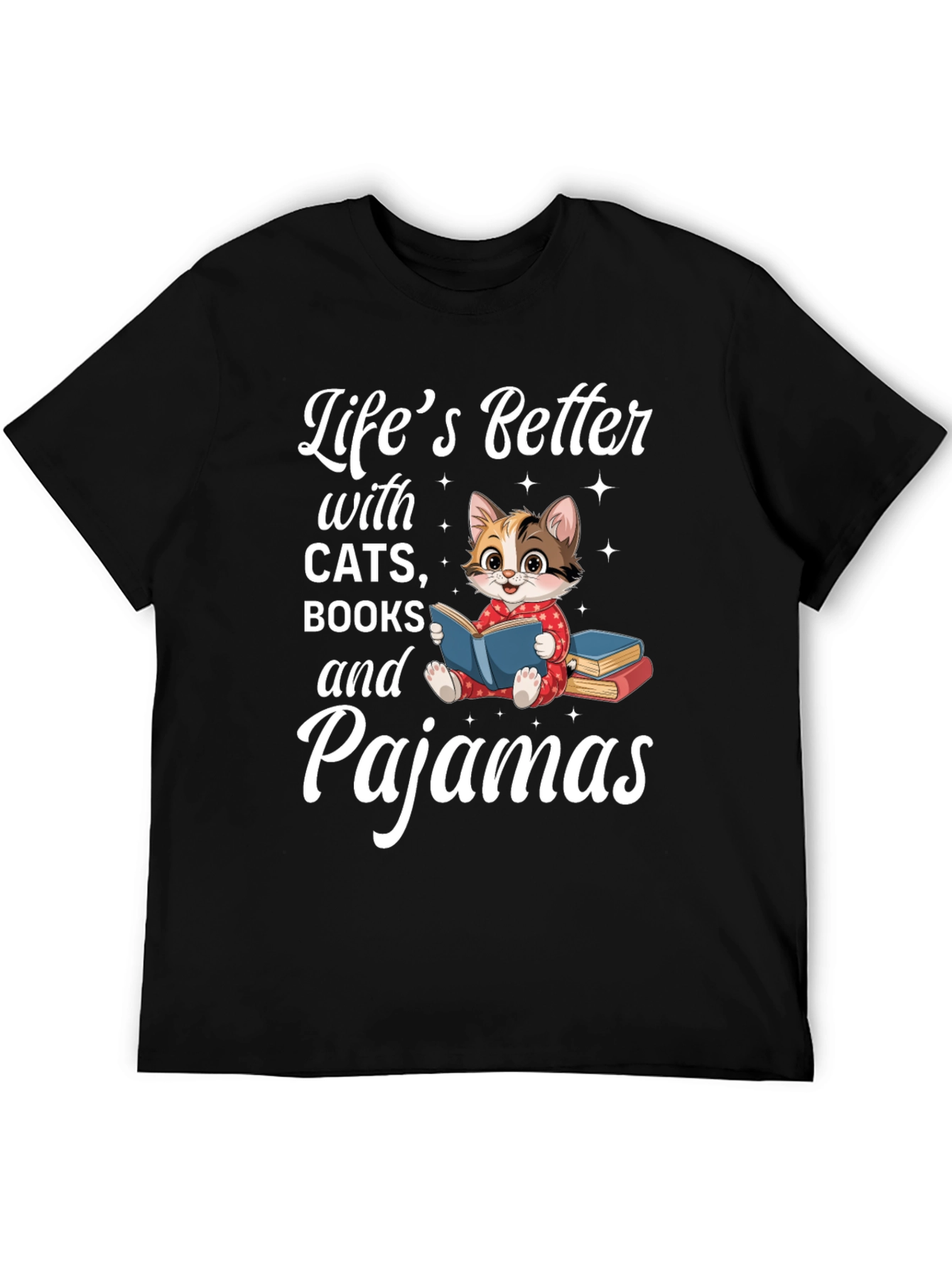 Lifes Better With Cats Books & Pajamas T-Shirt