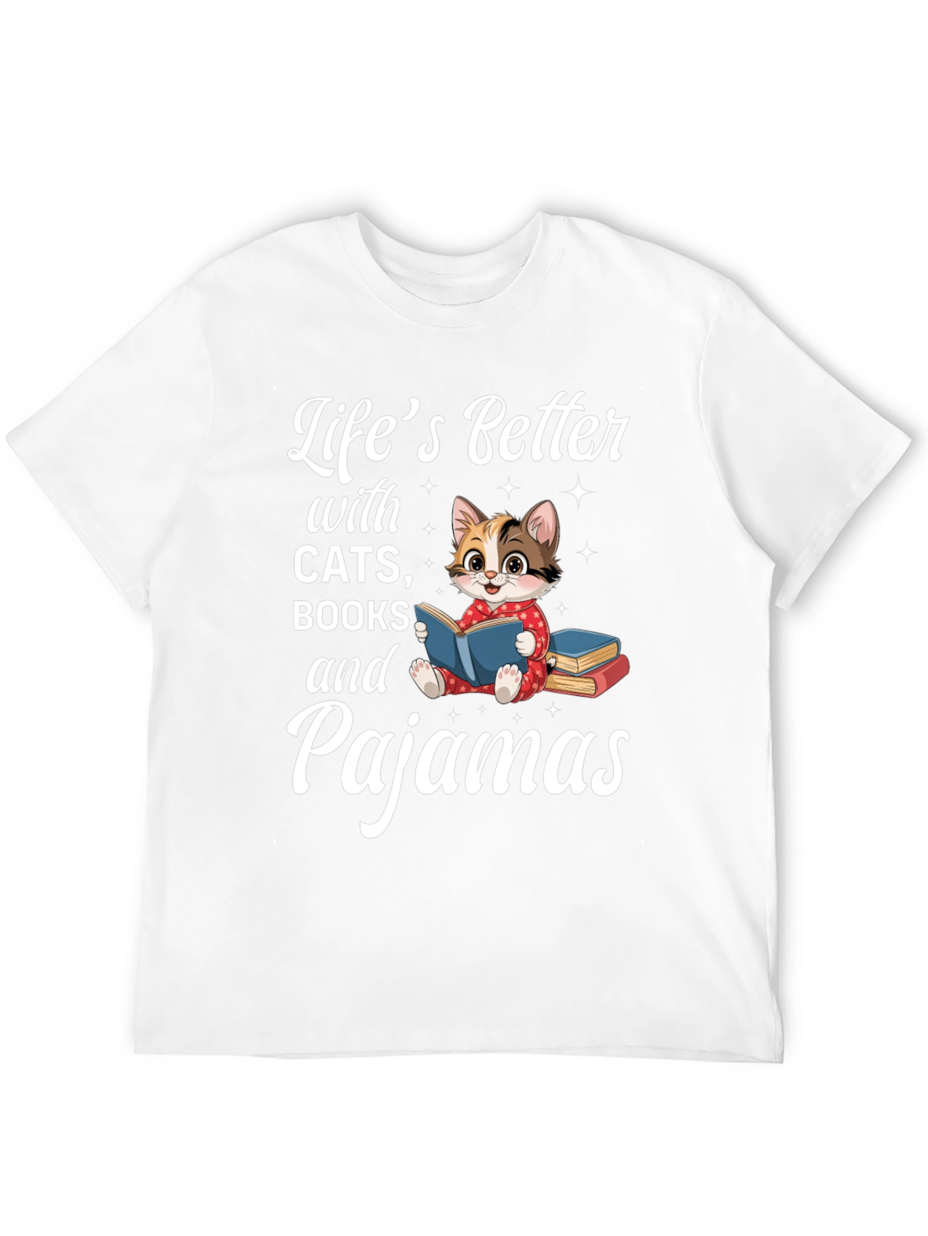Lifes Better With Cats Books & Pajamas T-Shirt