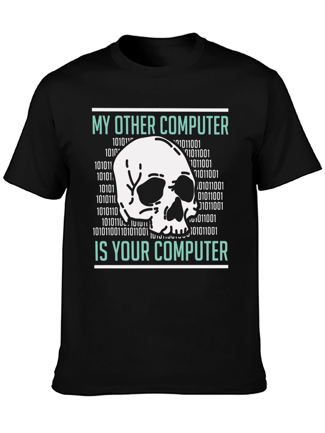 My Other Computer is Your Computer T-Shirt