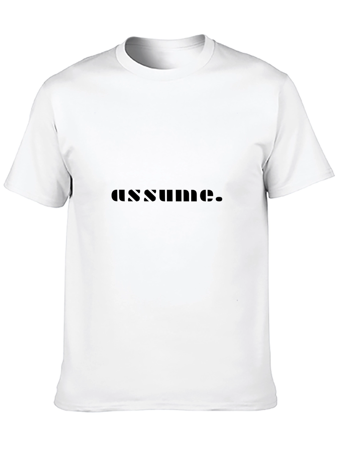 Assume Graphic T-Shirt
