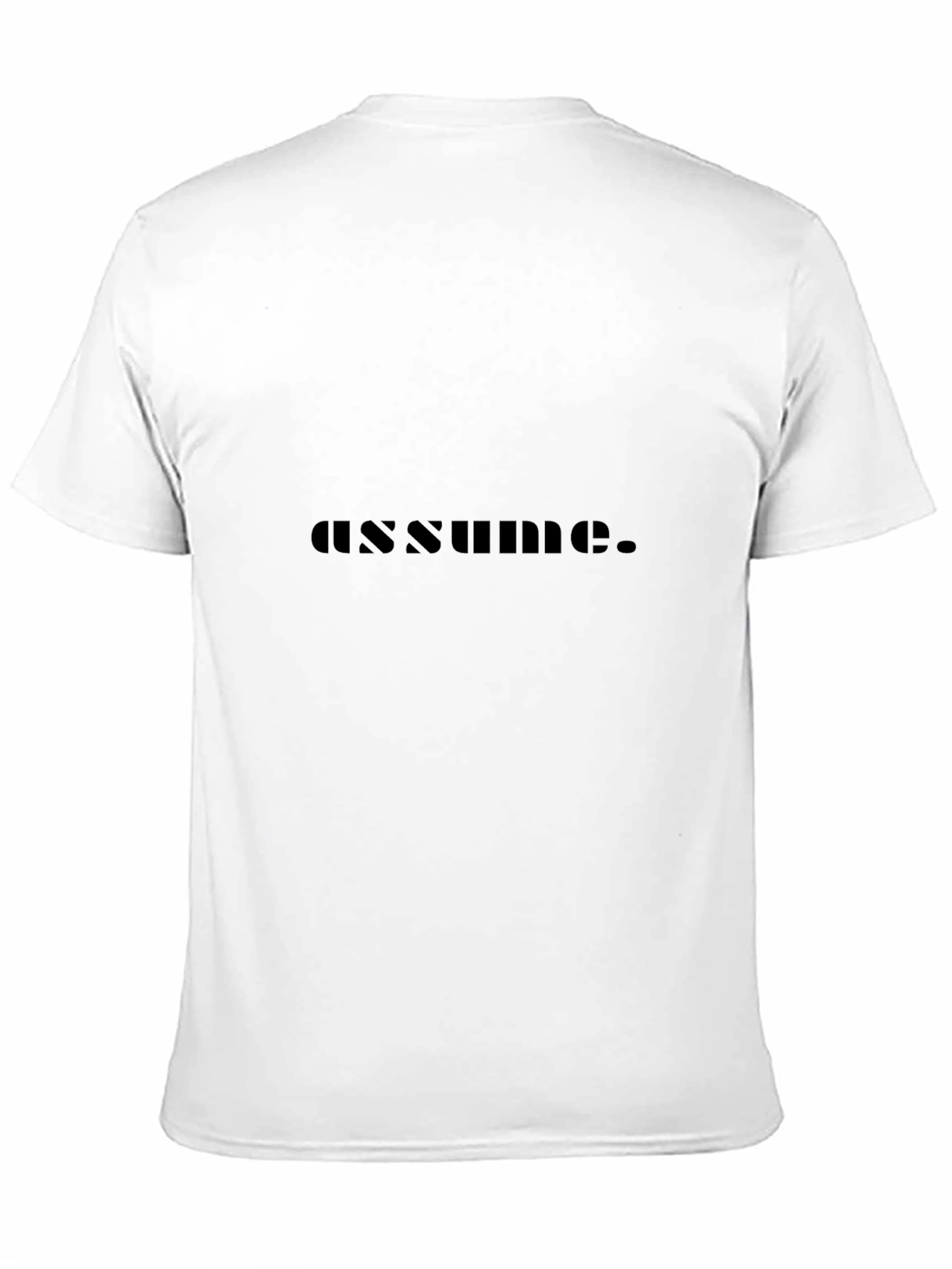 Assume Graphic T-Shirt