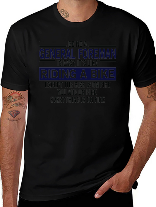 Funny General Foreman On Fire T-Shirt