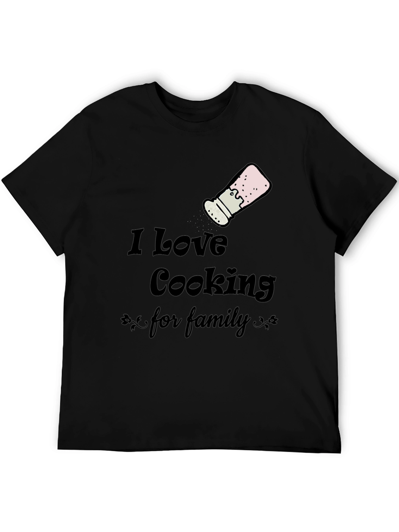 I Love Cooking for Family T-Shirt