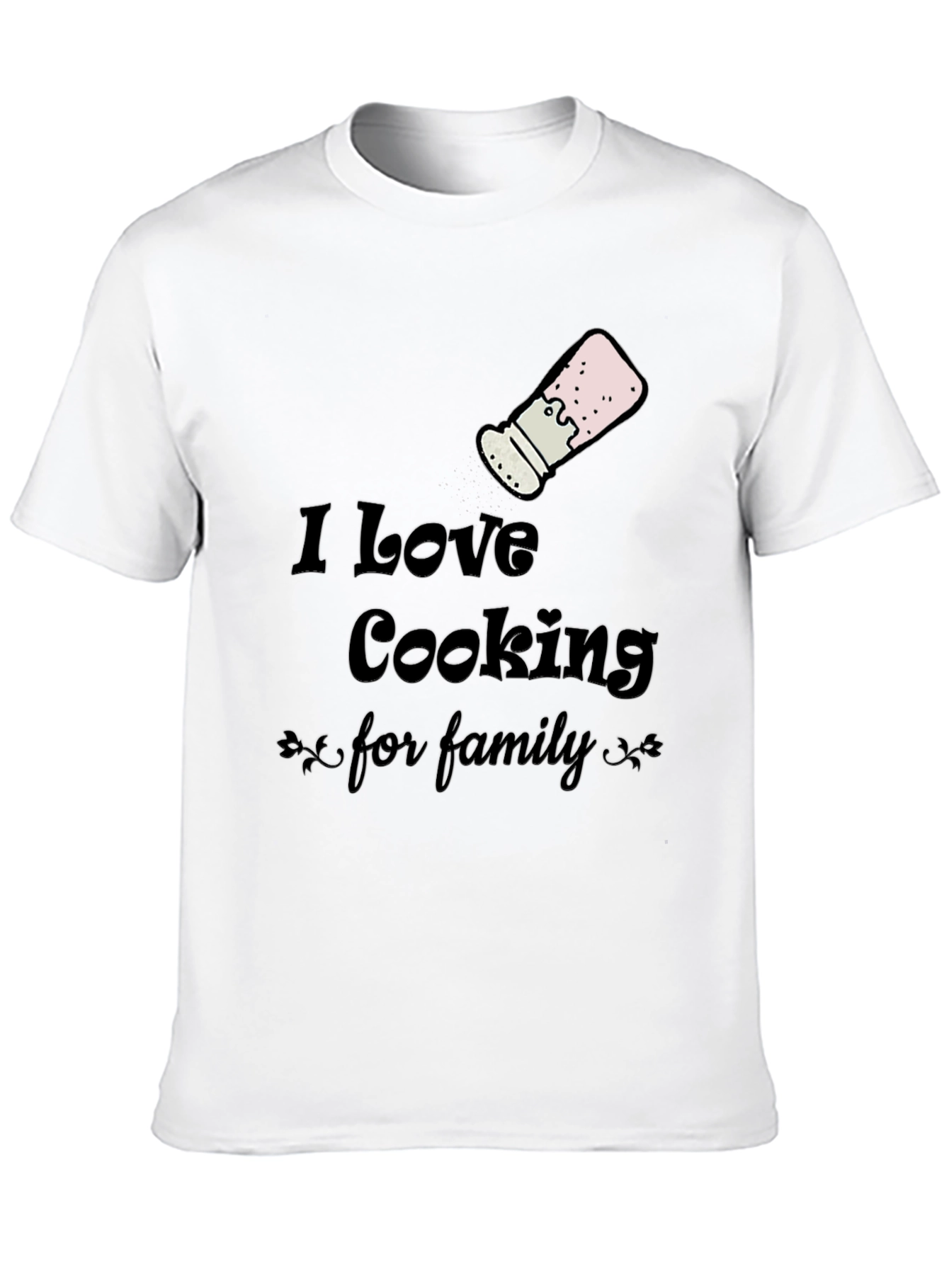 I Love Cooking for Family T-Shirt