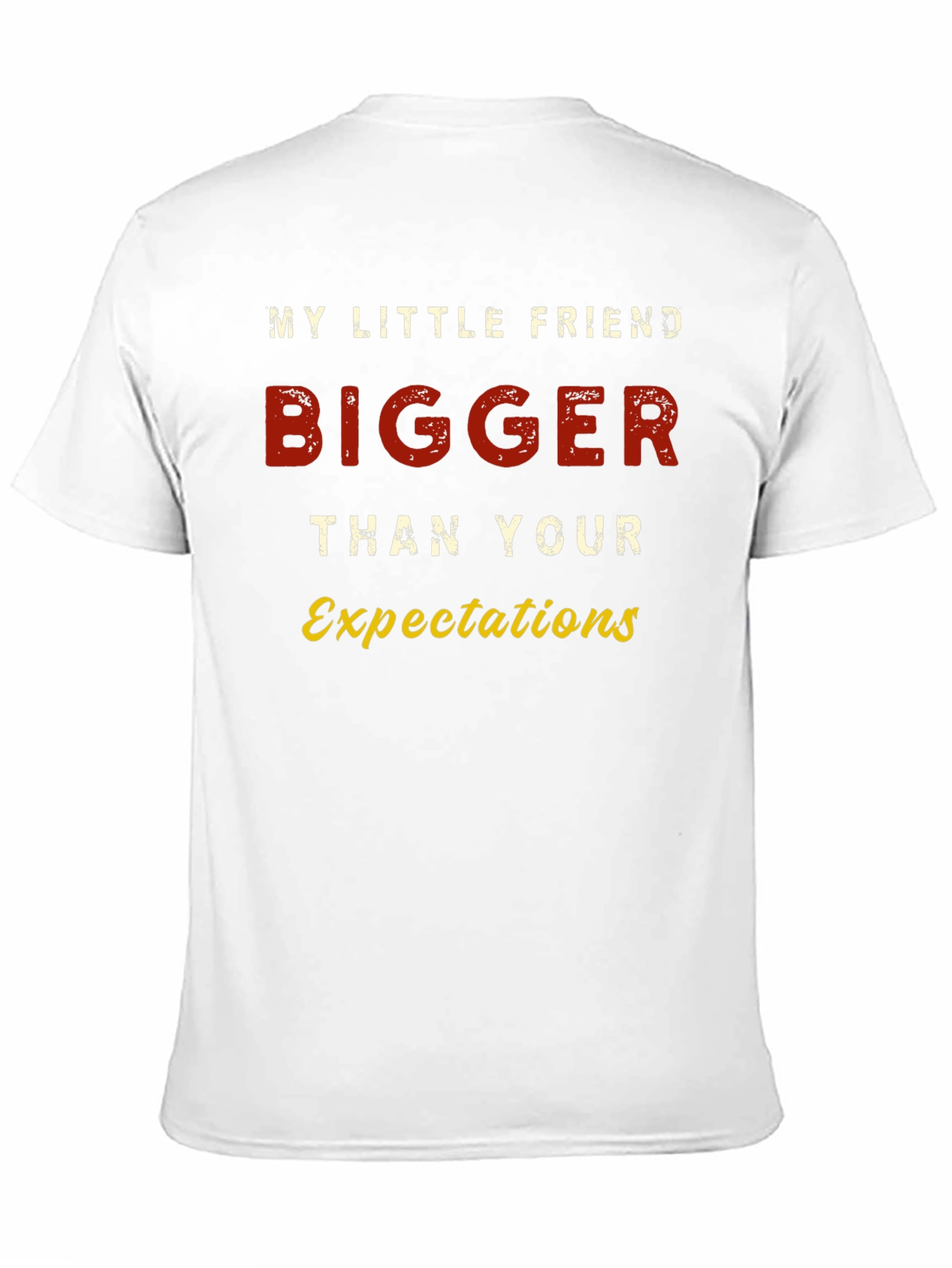 Bigger Than Your Expectations Graphic Tee