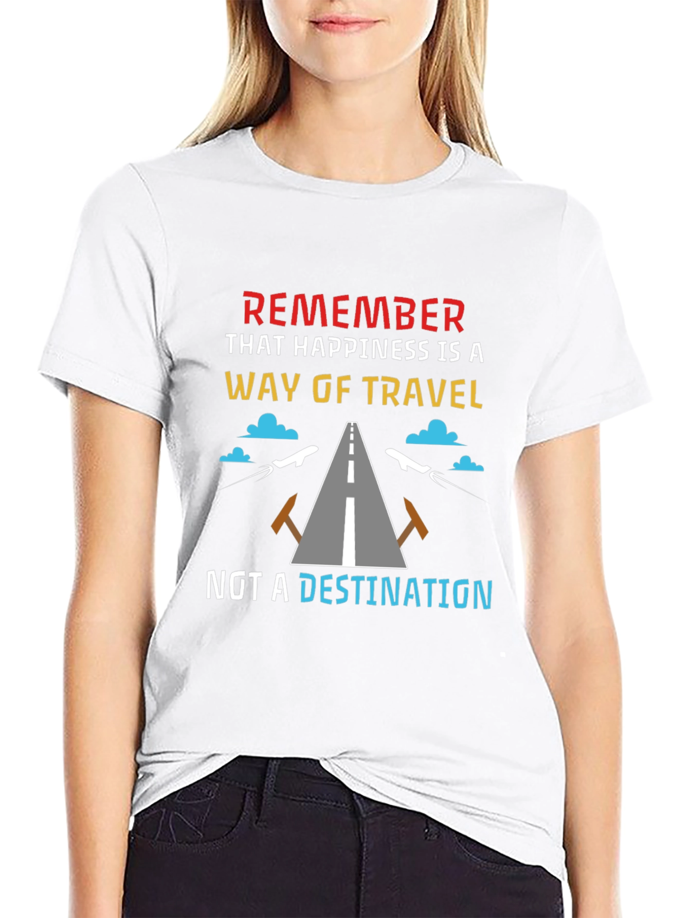 Happiness is a Way of Travel T-Shirt