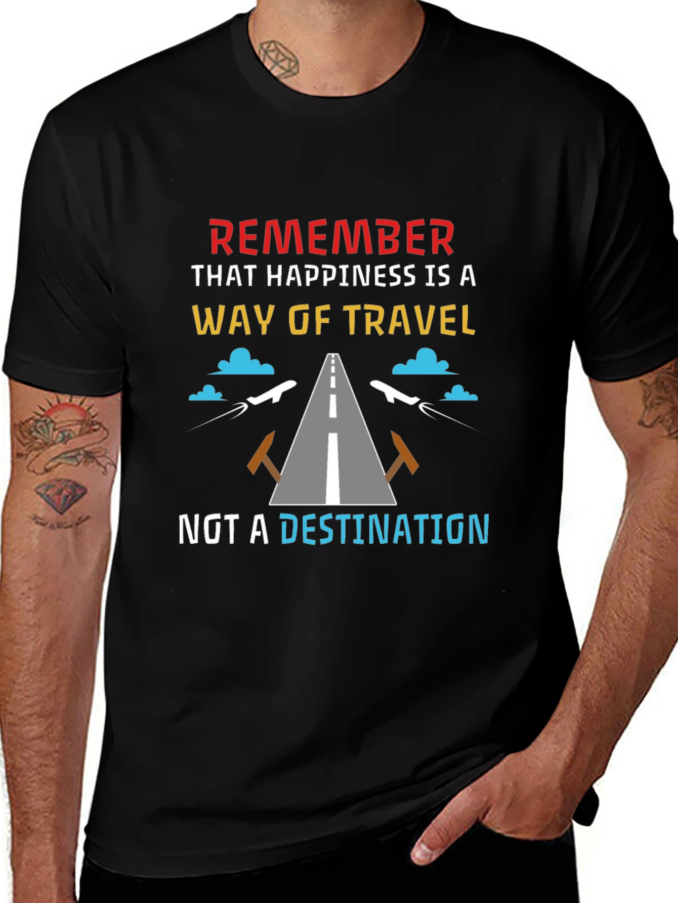Happiness is a Way of Travel T-Shirt