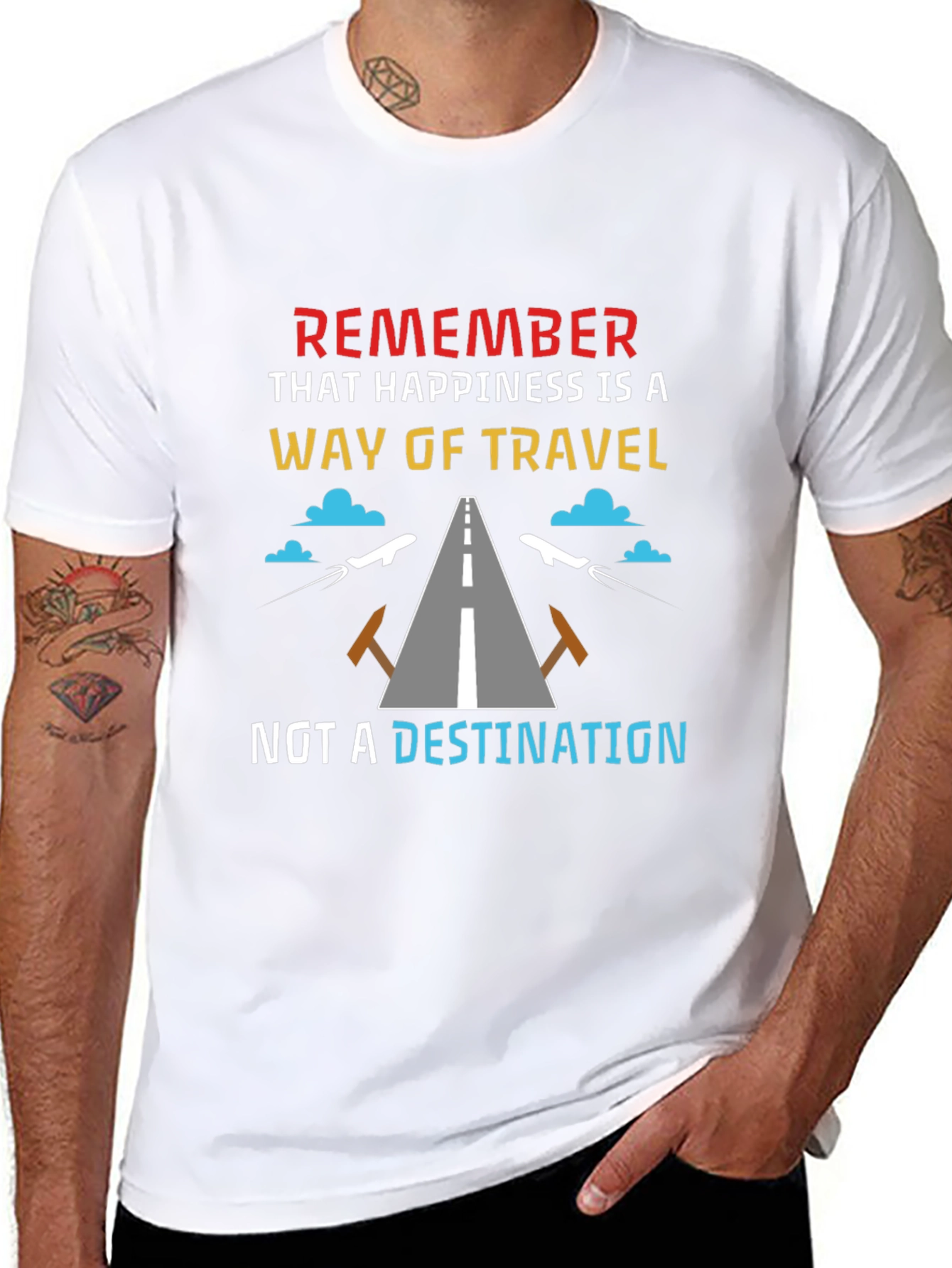 Happiness is a Way of Travel T-Shirt